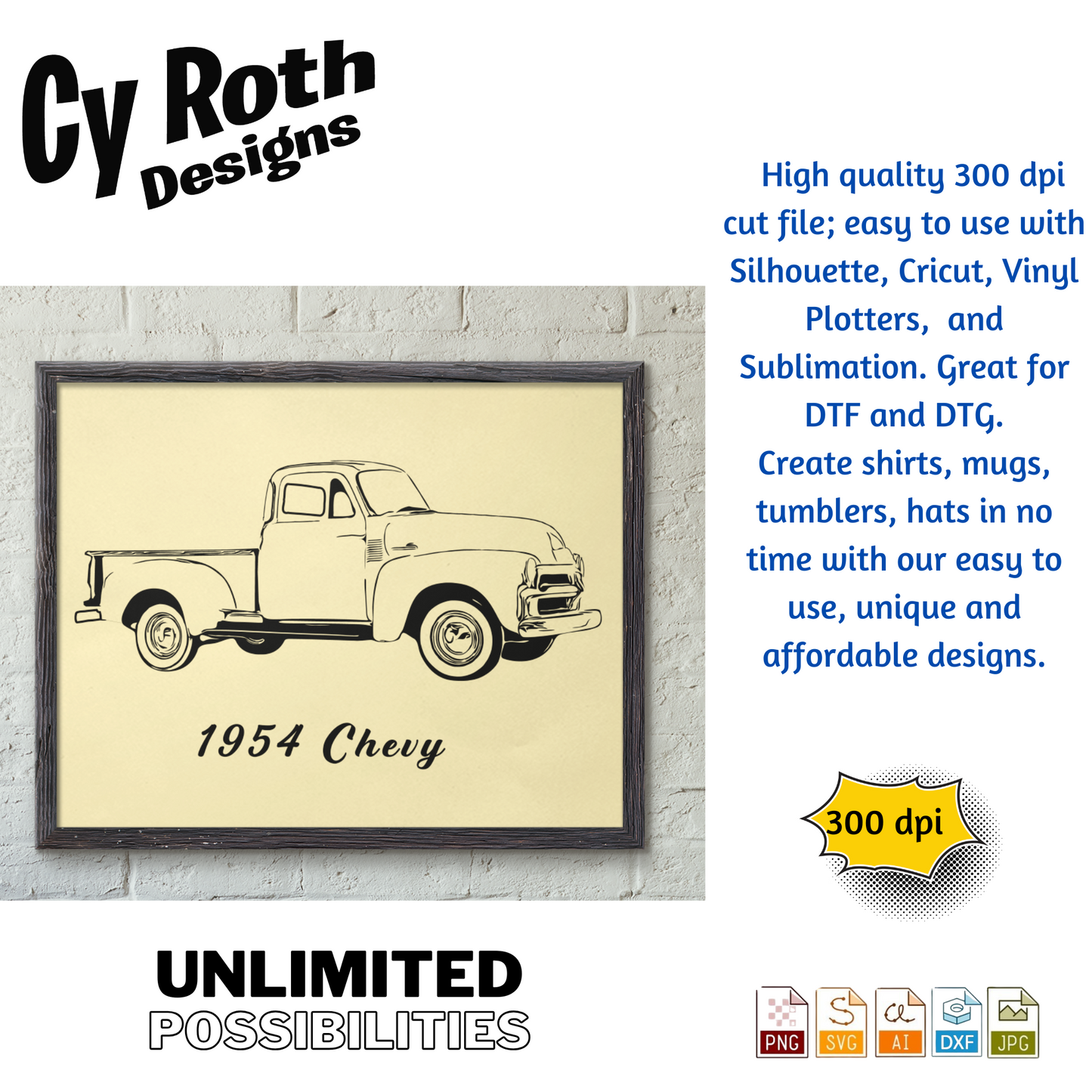 1954 Chevy Truck svg png jpg ai dxf file, for Silhouette, Cricut, Vinyl Plotters, Laser, CNC and Sublimation. Great for DTF and DTG.