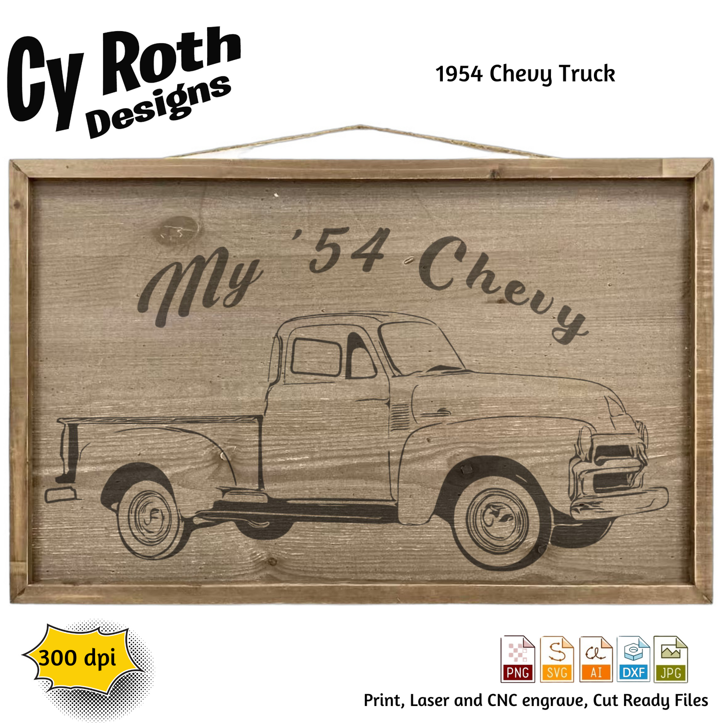 1954 Chevy Truck svg png jpg ai dxf file, for Silhouette, Cricut, Vinyl Plotters, Laser, CNC and Sublimation. Great for DTF and DTG.