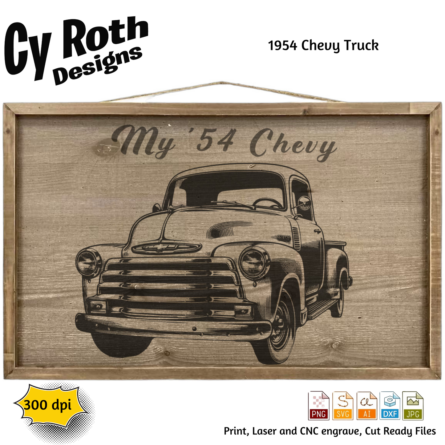 1954 Chevy Truck svg png jpg ai dxf file, for Silhouette, Cricut, Vinyl Plotters, Laser, CNC and Sublimation. Great for DTF and DTG.