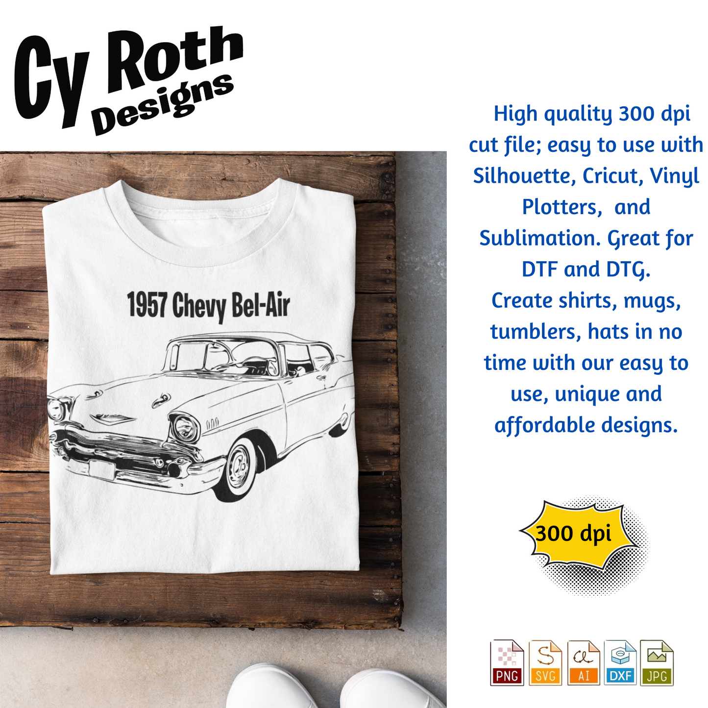 1957 Chevy Bel Air svg png jpg ai dxf file, for Silhouette, Cricut, Vinyl Plotters, Laser, CNC and Sublimation. Great for DTF and DTG.