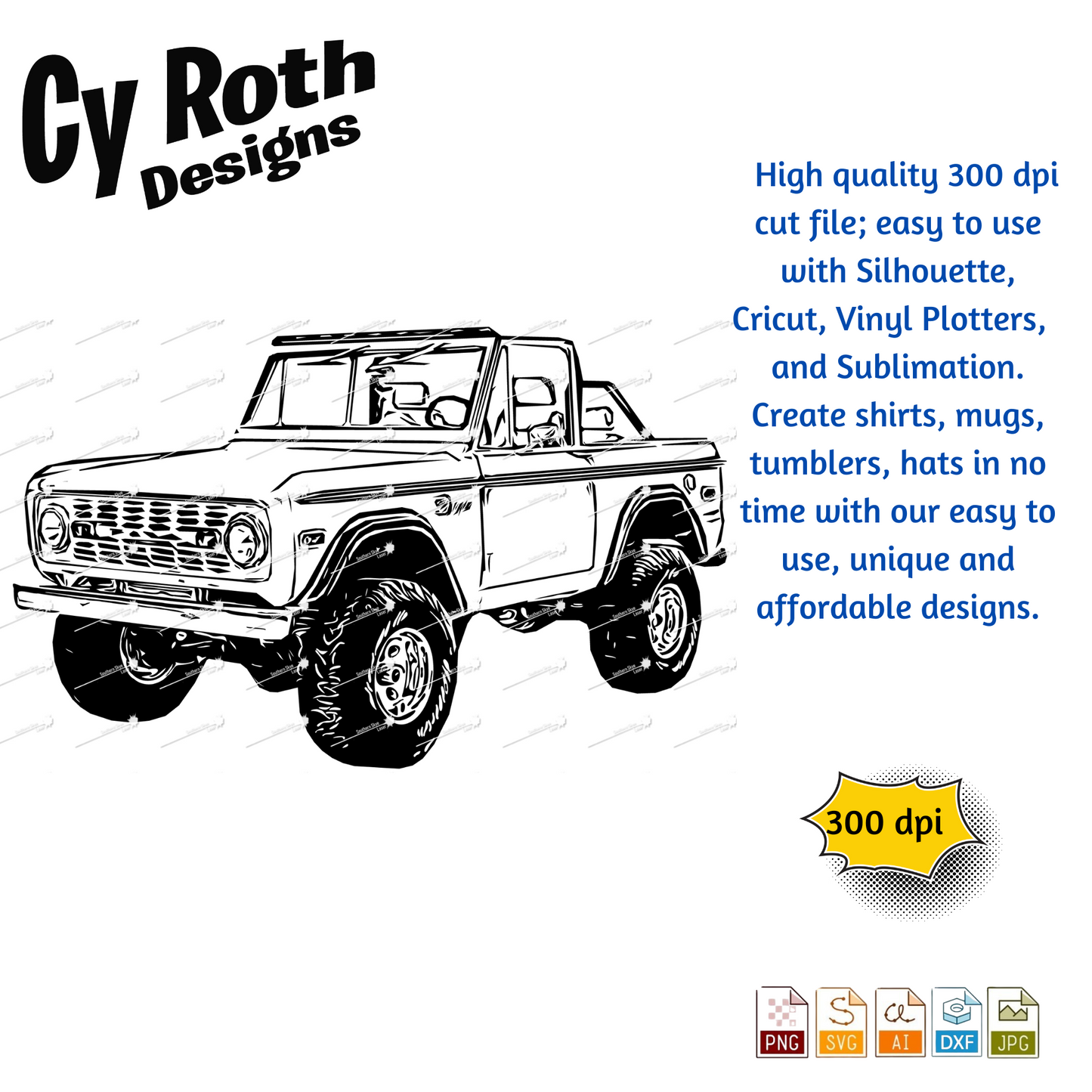 1970 Bronco svg png jpg ai dxf file, for Silhouette, Cricut, Vinyl Plotters, Laser, CNC and Sublimation. Great for DTF and DTG.