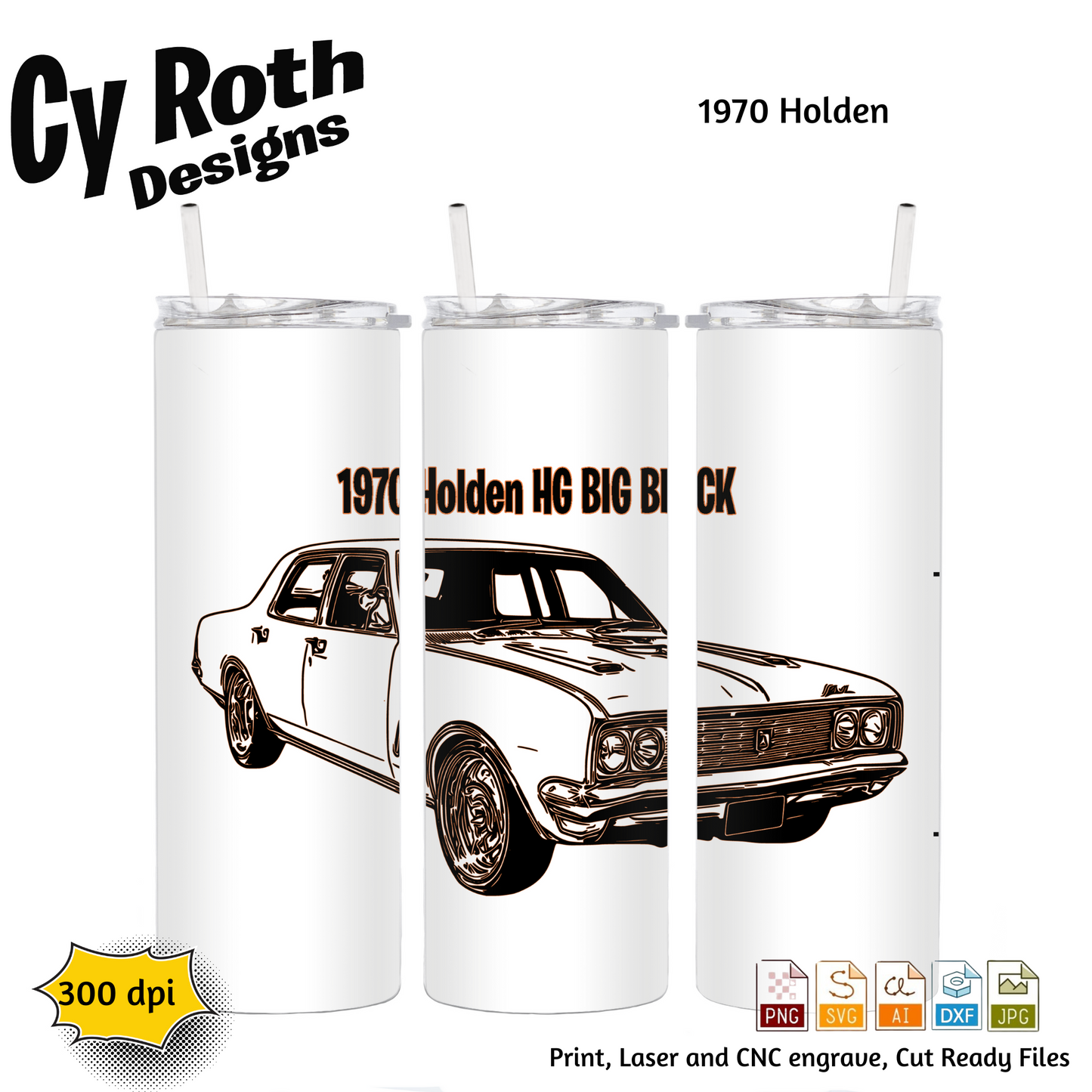 1970 Holden svg png jpg ai dxf file, for Silhouette, Cricut, Vinyl Plotters, Laser, CNC and Sublimation. Great for DTF and DTG.