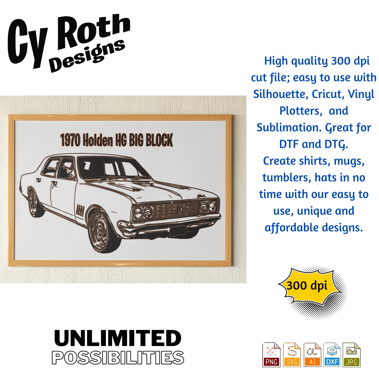 1970 Holden svg png jpg ai dxf file, for Silhouette, Cricut, Vinyl Plotters, Laser, CNC and Sublimation. Great for DTF and DTG.