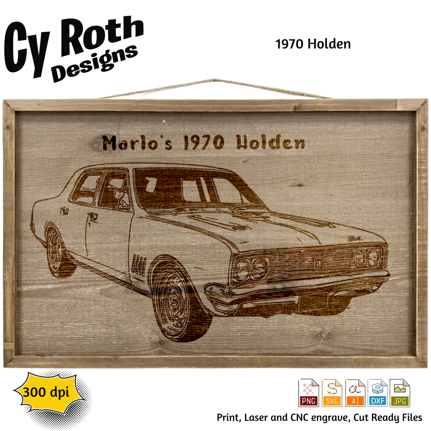 1970 Holden svg png jpg ai dxf file, for Silhouette, Cricut, Vinyl Plotters, Laser, CNC and Sublimation. Great for DTF and DTG.