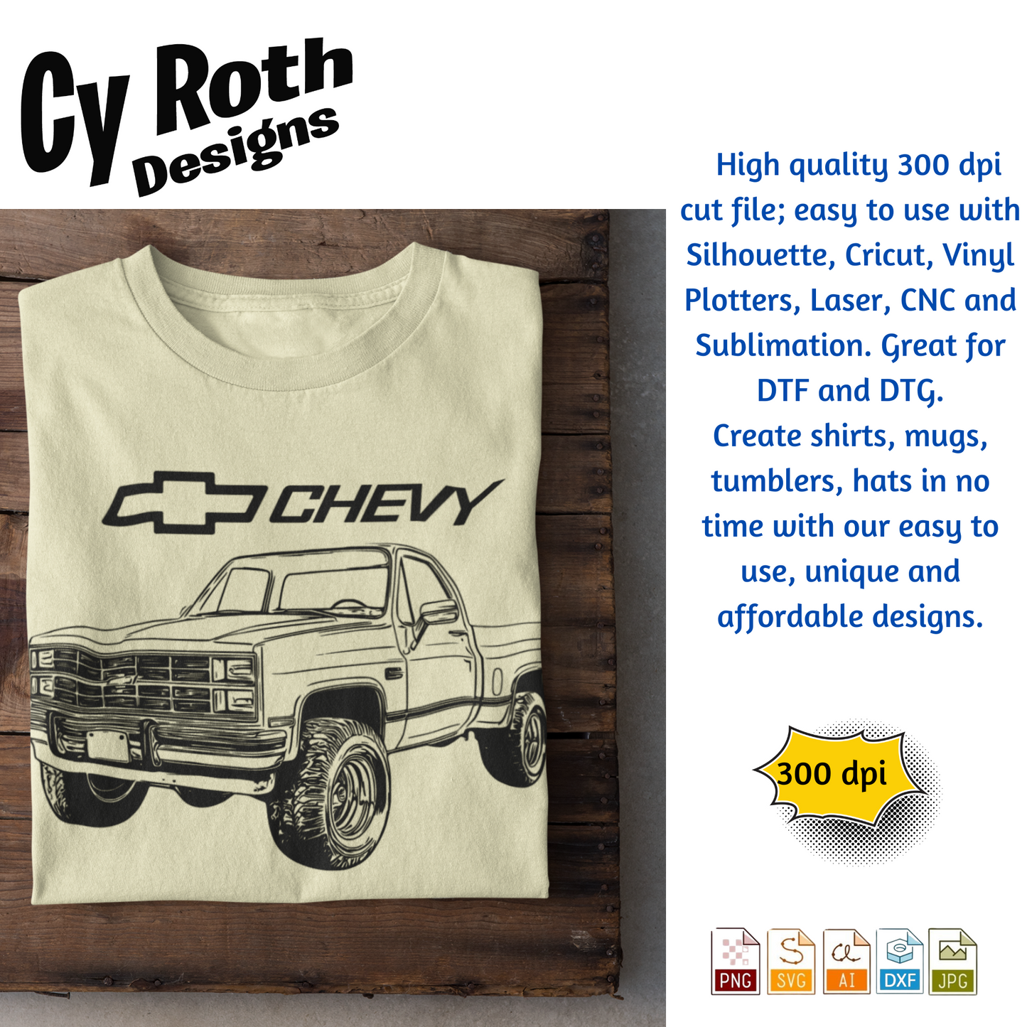 1985 Chevy Truck svg png jpg ai dxf file, for Silhouette, Cricut, Vinyl Plotters, Laser, CNC and Sublimation. Great for DTF and DTG.