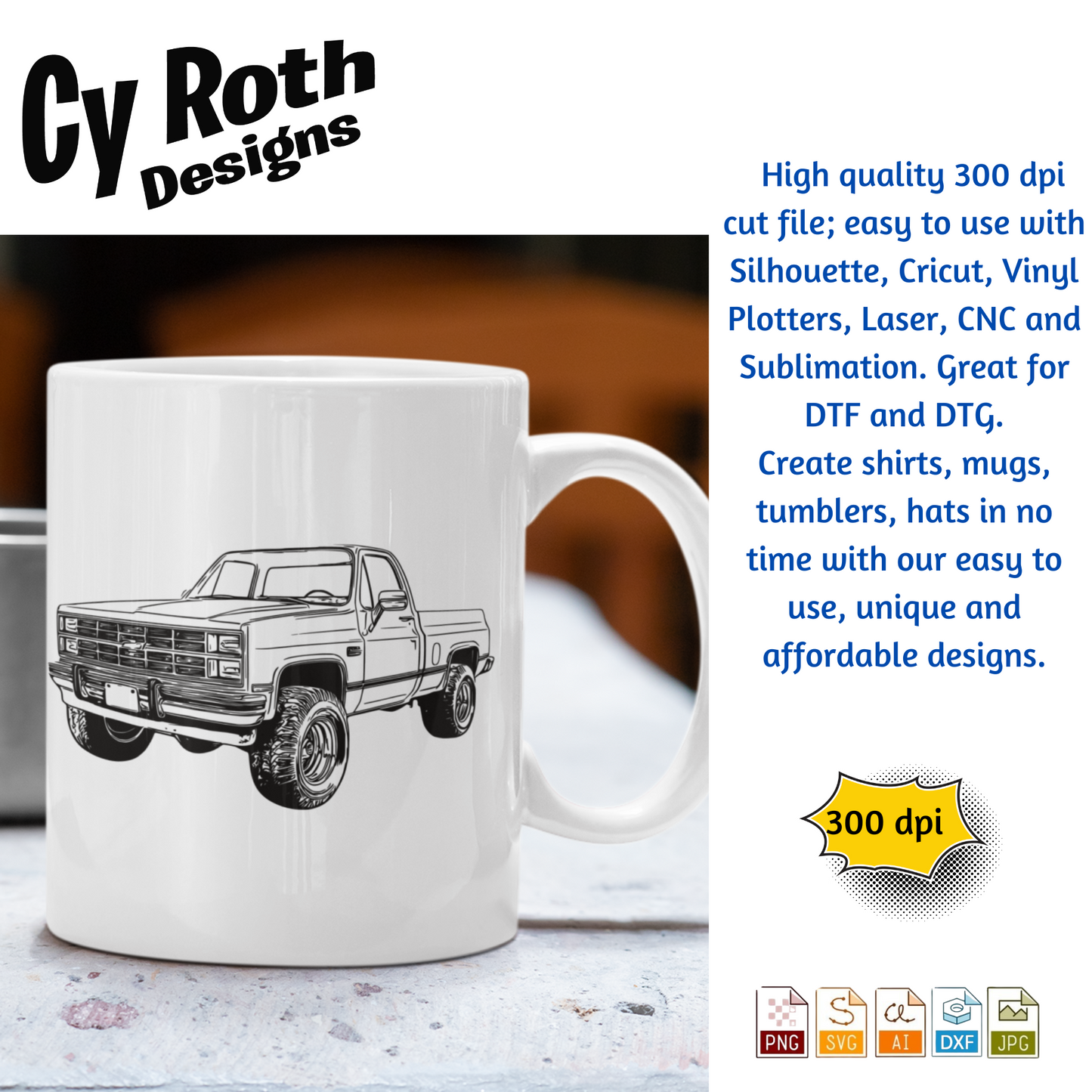 1985 Chevy Truck svg png jpg ai dxf file, for Silhouette, Cricut, Vinyl Plotters, Laser, CNC and Sublimation. Great for DTF and DTG.