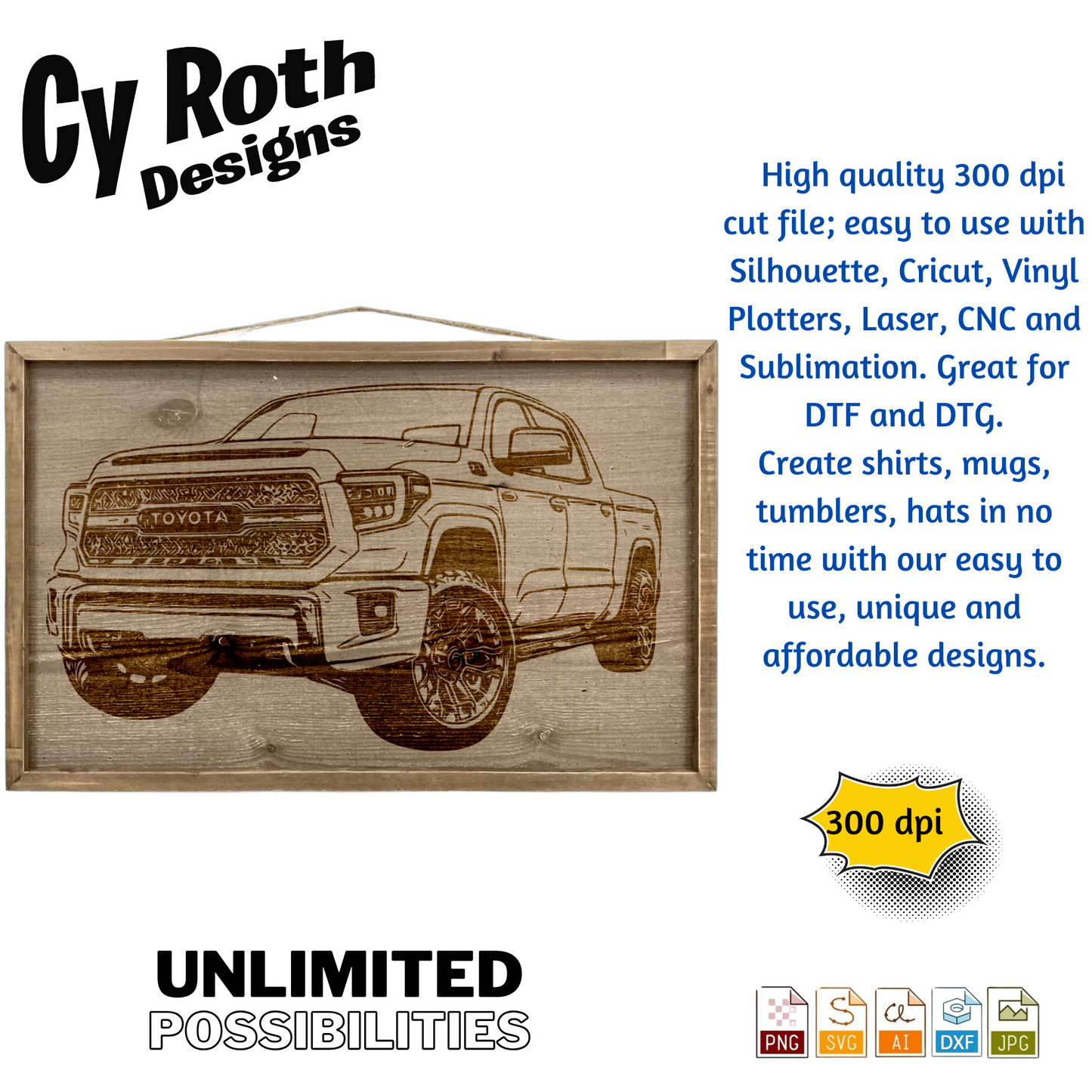 2022 Toyota Tundra svg png jpg ai dxf file, for Silhouette, Cricut, Vinyl Plotters, Laser, CNC and Sublimation. Great for DTF and DTG.