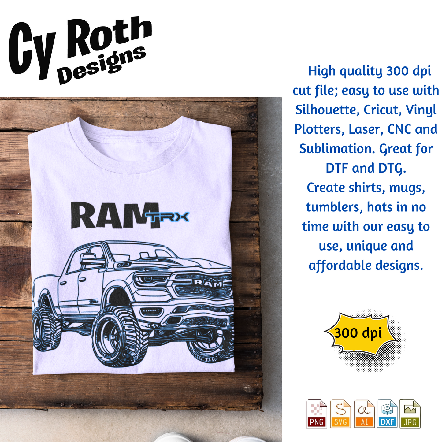 2024 RAM 1500 svg png jpg ai dxf file, for Silhouette, Cricut, Vinyl Plotters, Laser, CNC and Sublimation. Great for DTF and DTG.