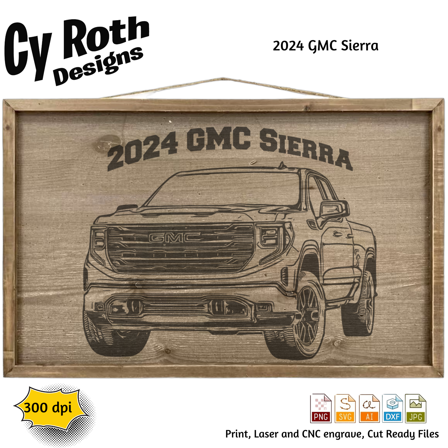 2024 GMC Sierra svg png jpg ai dxf file, for Silhouette, Cricut, Vinyl Plotters, Laser, CNC and Sublimation. Great for DTF and DTG.