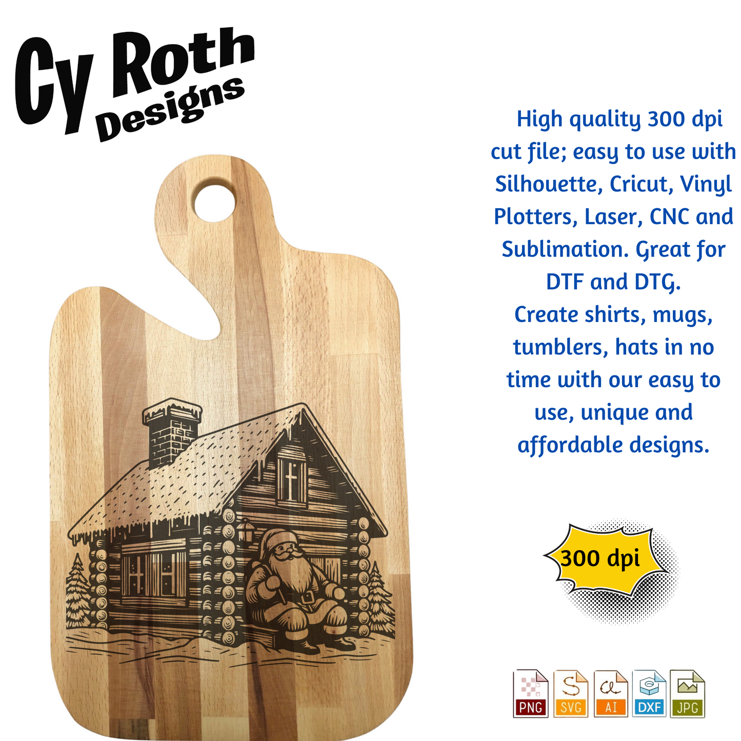 Christmas Cabin with Santa svg png jpg ai dxf file, for Silhouette, Cricut, Vinyl Plotters, Laser, CNC and Sublimation. Great for DTF and DTG.