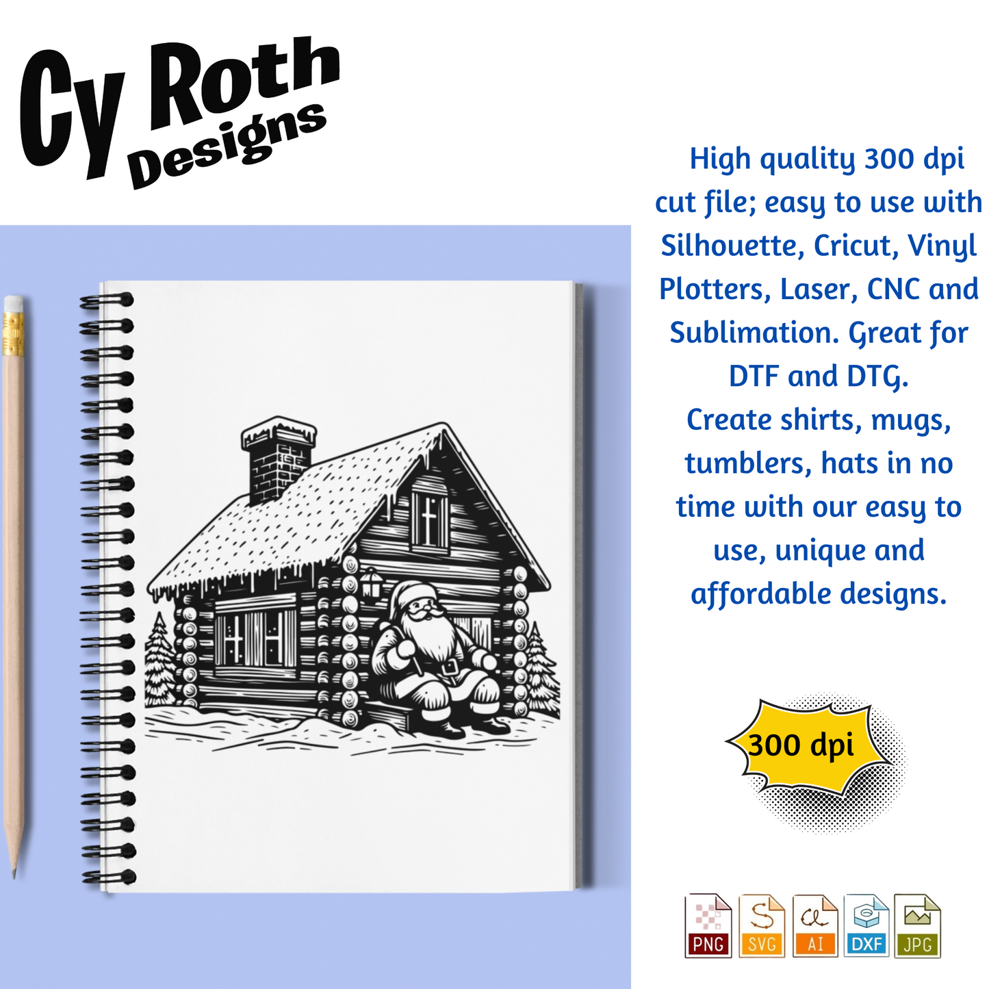 Christmas Cabin with Santa svg png jpg ai dxf file, for Silhouette, Cricut, Vinyl Plotters, Laser, CNC and Sublimation. Great for DTF and DTG.