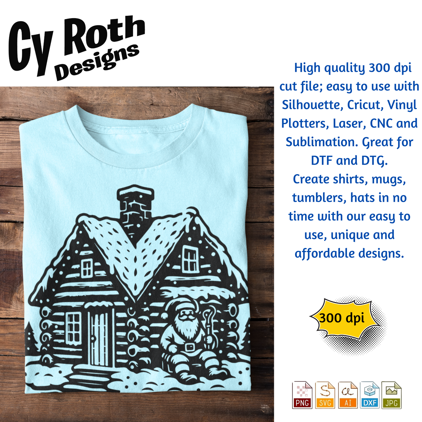 Christmas Cabin with Santa svg png jpg ai dxf file, for Silhouette, Cricut, Vinyl Plotters, Laser, CNC and Sublimation. Great for DTF and DTG.