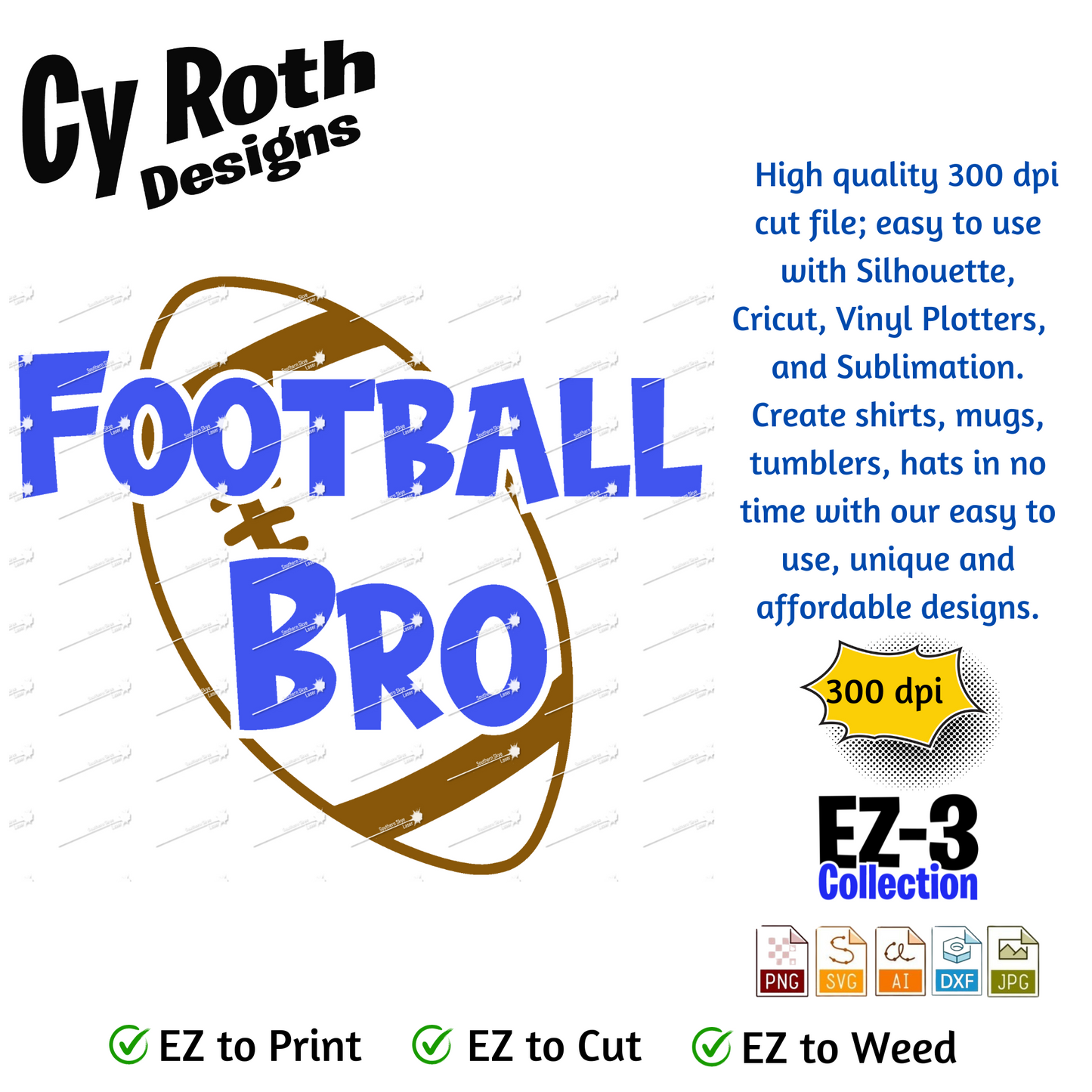 Football svg png jpg ai dxf file, for Silhouette, Cricut, Vinyl Plotters, Laser, CNC and Sublimation. Great for DTF and DTG. Football bro