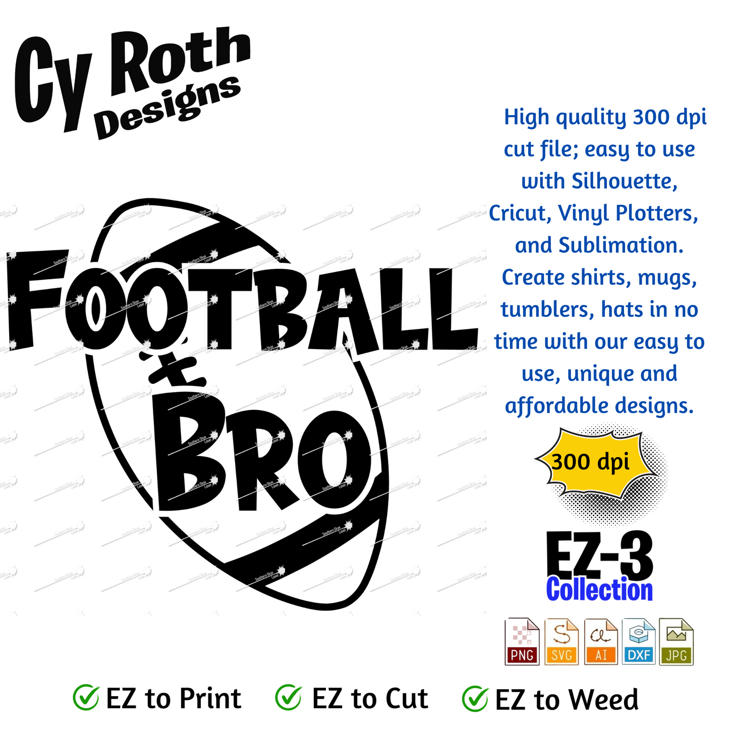 Football svg png jpg ai dxf file, for Silhouette, Cricut, Vinyl Plotters, Laser, CNC and Sublimation. Great for DTF and DTG. Football bro