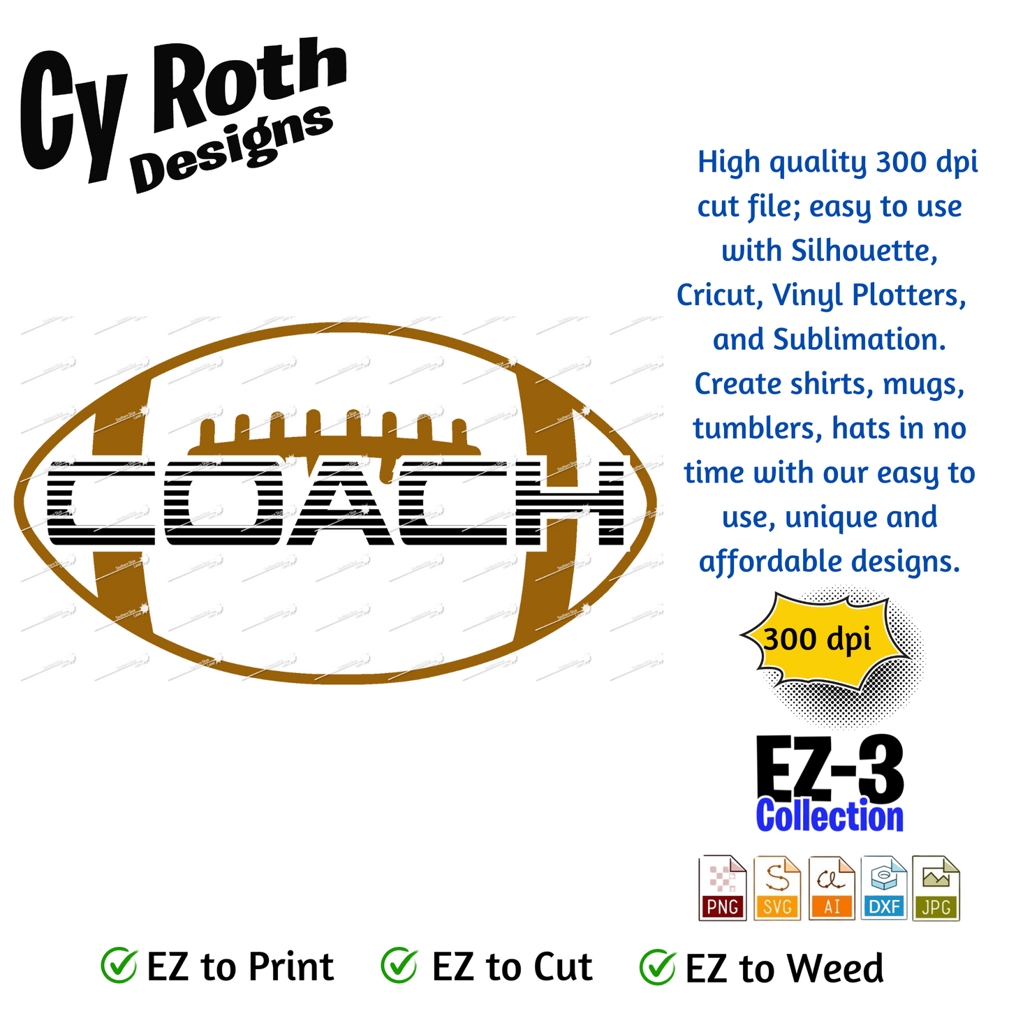 Football svg png jpg ai dxf file, for Silhouette, Cricut, Vinyl Plotters, Laser, CNC and Sublimation. Great for DTF and DTG. Football coach