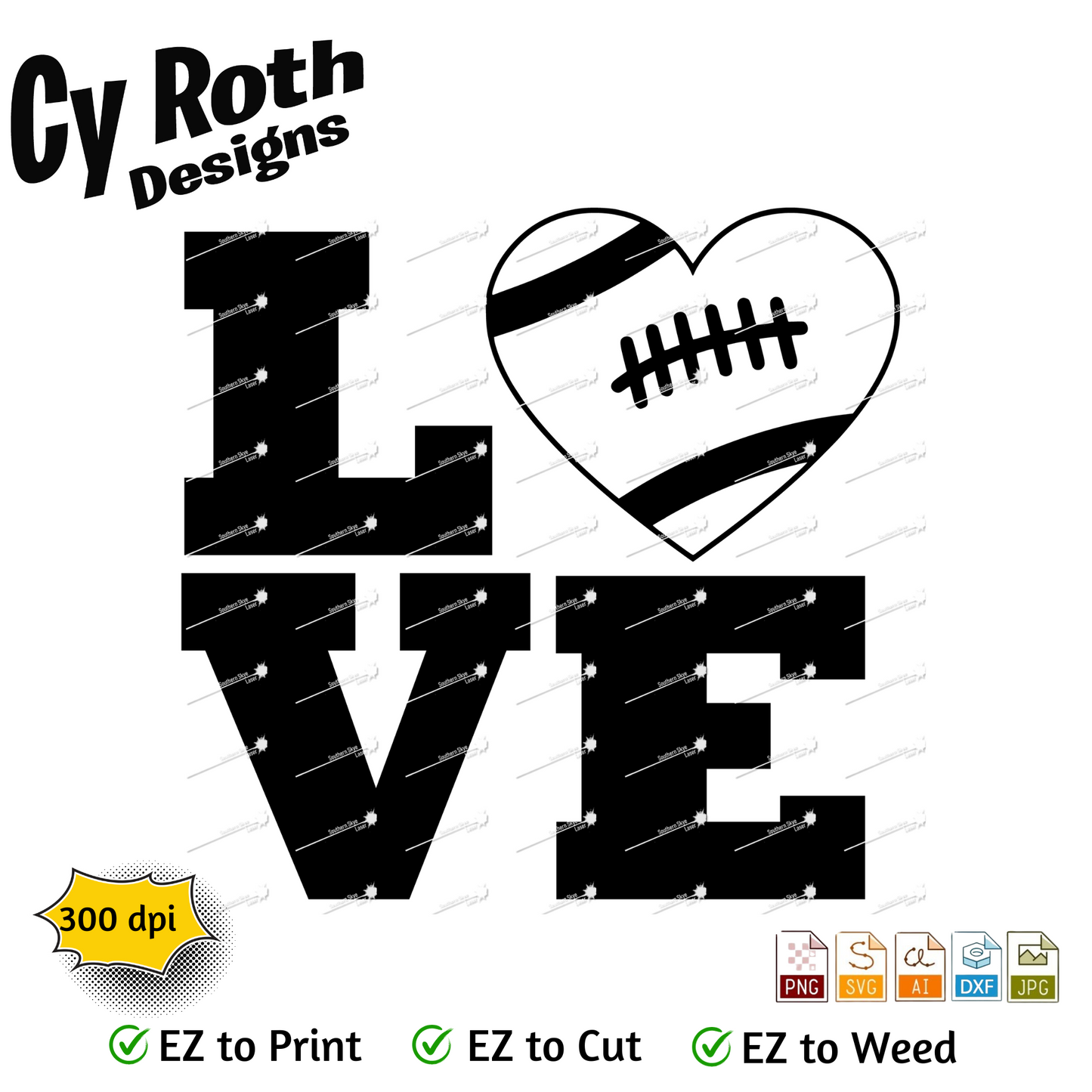 Football svg png jpg ai dxf file, for Silhouette, Cricut, Vinyl Plotters, Laser, CNC and Sublimation. Great for DTF and DTG. Football Love