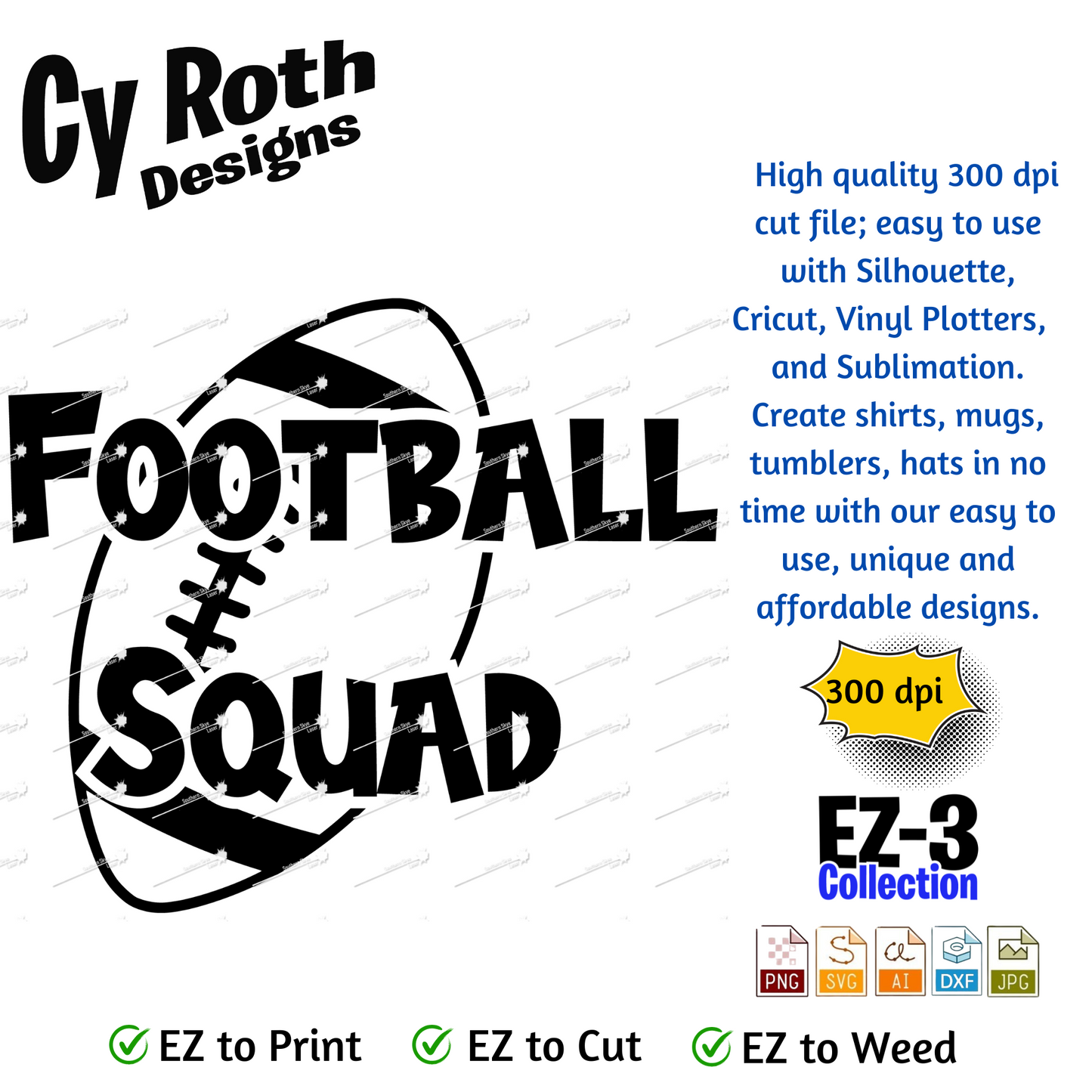 Football svg png jpg ai dxf file, for Silhouette, Cricut, Vinyl Plotters, Laser, CNC and Sublimation. Great for DTF and DTG. Football Squad
