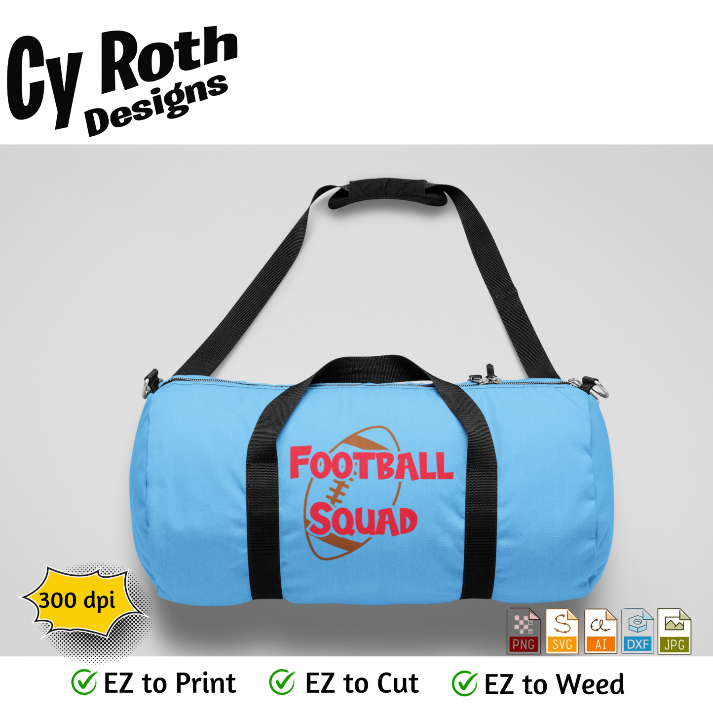 Football svg png jpg ai dxf file, for Silhouette, Cricut, Vinyl Plotters, Laser, CNC and Sublimation. Great for DTF and DTG. Football Squad