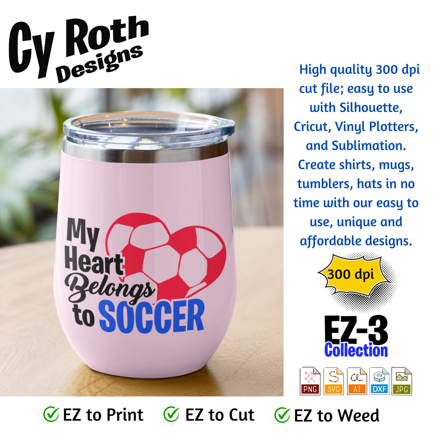 Soccer svg png jpg ai dxf file, for Silhouette, Cricut, Vinyl Plotters, Laser, CNC and Sublimation. Great for DTF and DTG. My heard belongs to soccer.