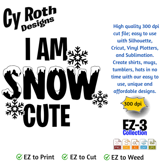 Christmas or winter svg - I'm Snow Cute. Vector and Color Designs for Tumblers, Shirts, Wall Art (PNG, SVG Digital Download)