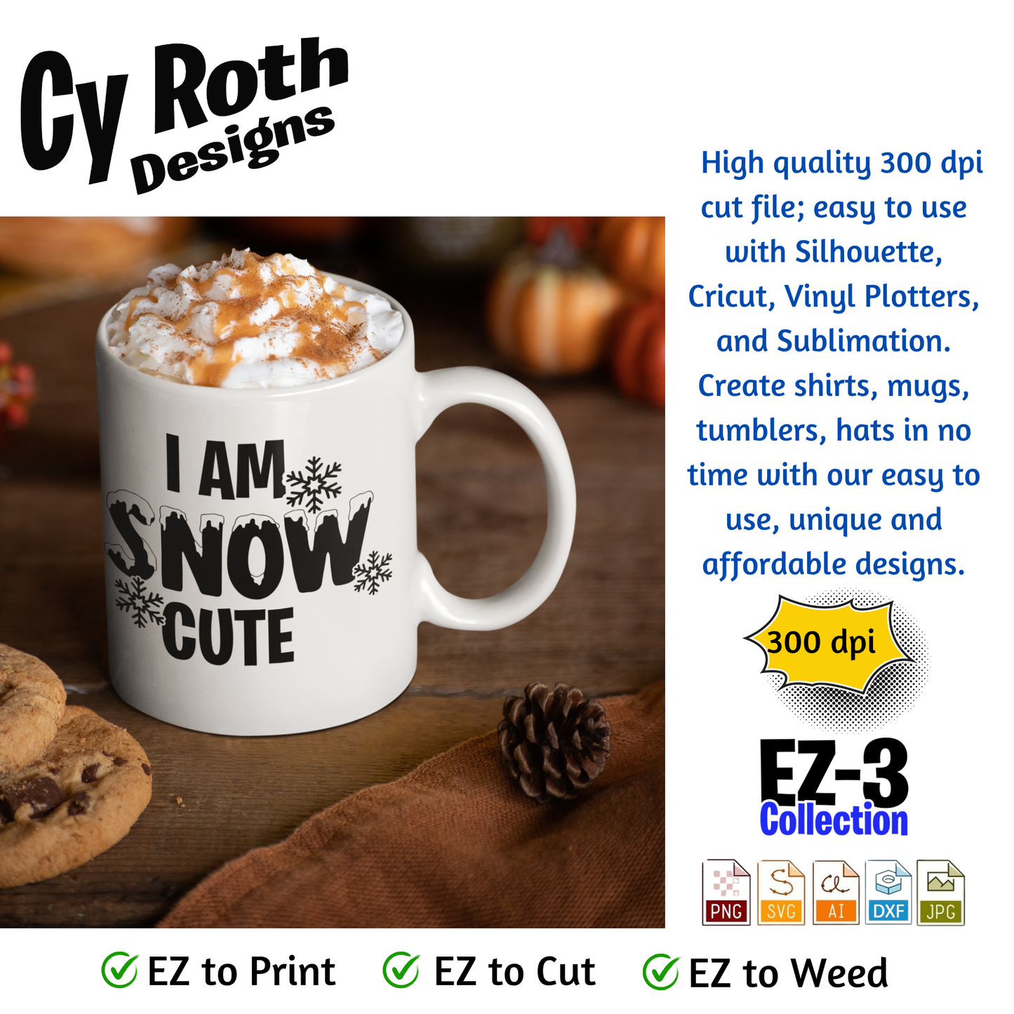 Christmas or winter svg - I'm Snow Cute. Vector and Color Designs for Tumblers, Shirts, Wall Art (PNG, SVG Digital Download)