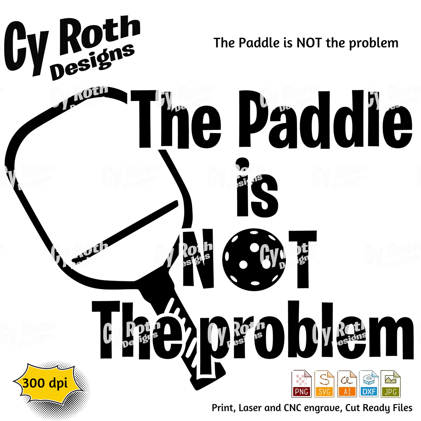 Pickleball svg png jpg ai dxf file, for Silhouette, Cricut, Vinyl Plotters, Laser, CNC and Sublimation. Great for DTF and DTG.