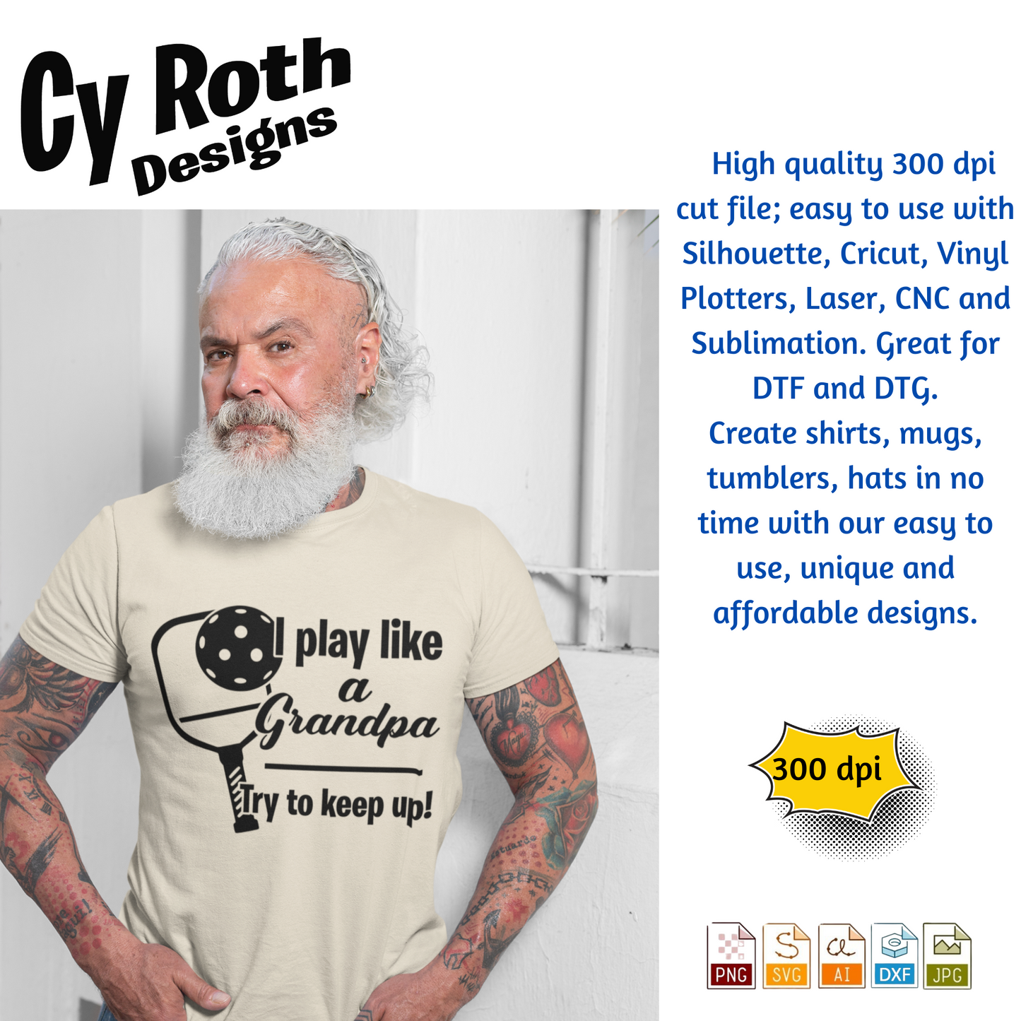 Pickleball Grandpa svg png jpg ai dxf file, for Silhouette, Cricut, Vinyl Plotters, Laser, CNC and Sublimation. Great for DTF and DTG.