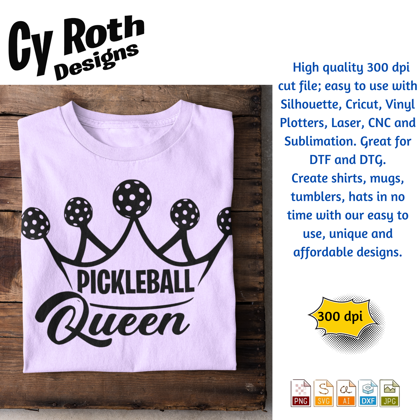 Pickleball Queen svg png jpg ai dxf file, for Silhouette, Cricut, Vinyl Plotters, Laser, CNC and Sublimation. Great for DTF and DTG.