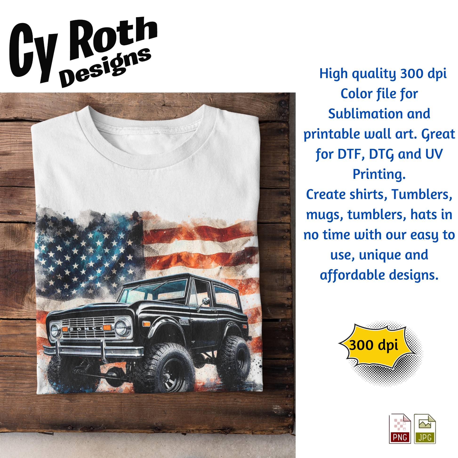 White t-shirt with 1972 Ford Bronco with American flag design by Cy Roth Designs