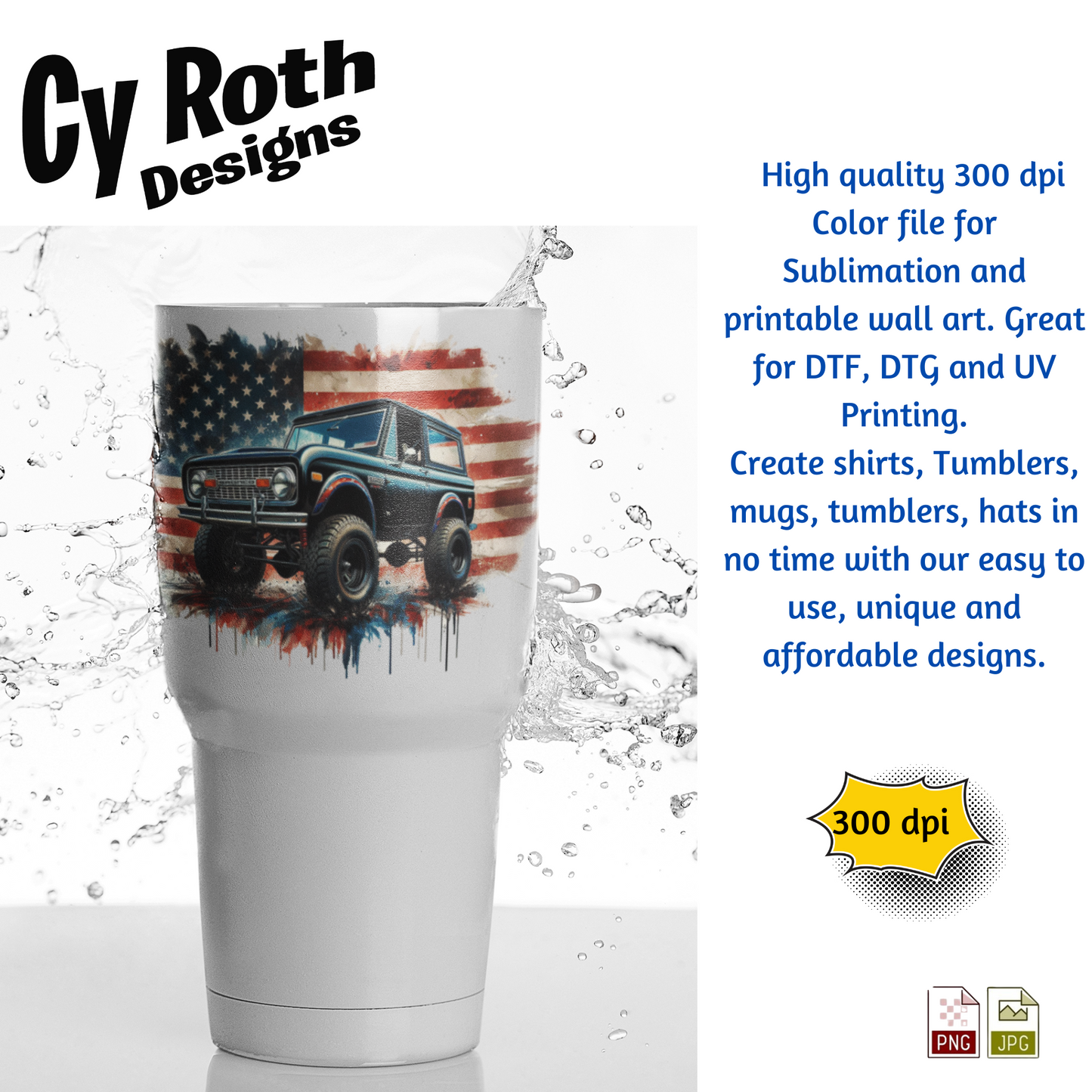 Tumbler with 1972 Ford Bronco with American flag design by Cy Roth Designs, featuring Cy Roth Designs text and product details.