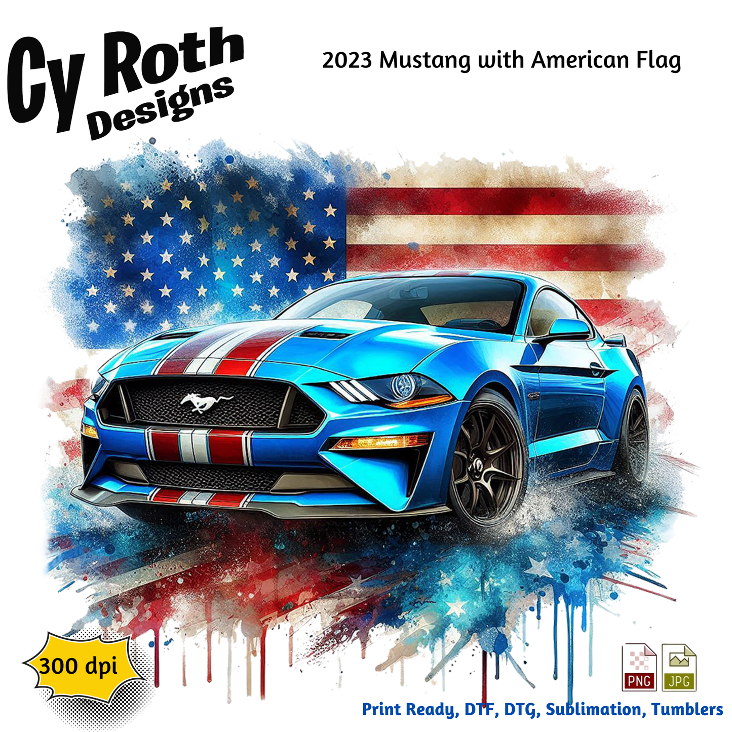 2023 Mustang Sublimation Wall Art 20oz skinny Tumbler PNG JPG file, shirt PNG, Junk Journal image