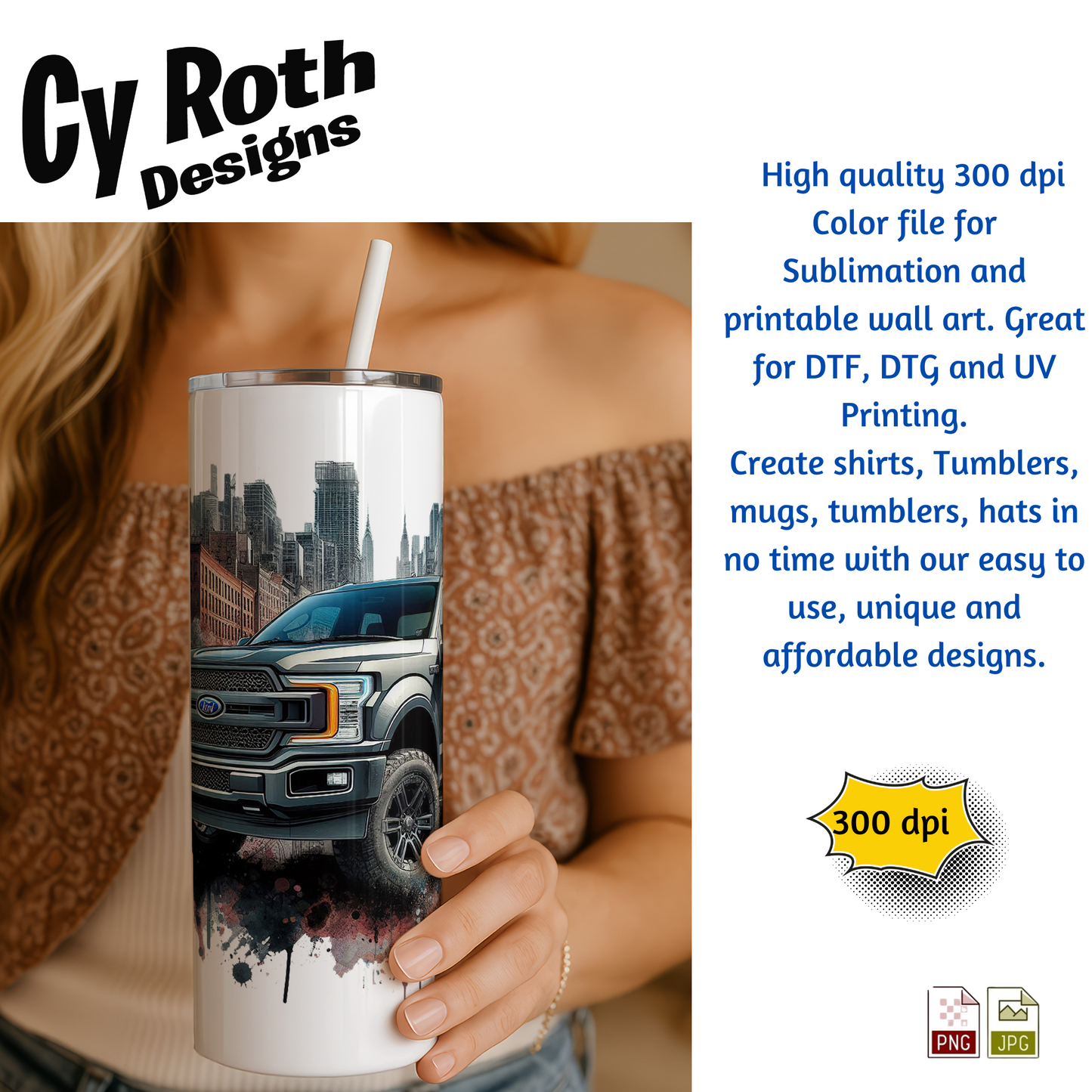 Woman holding 30 oz tumbler with a 2024 Ford F-150 sublimation design