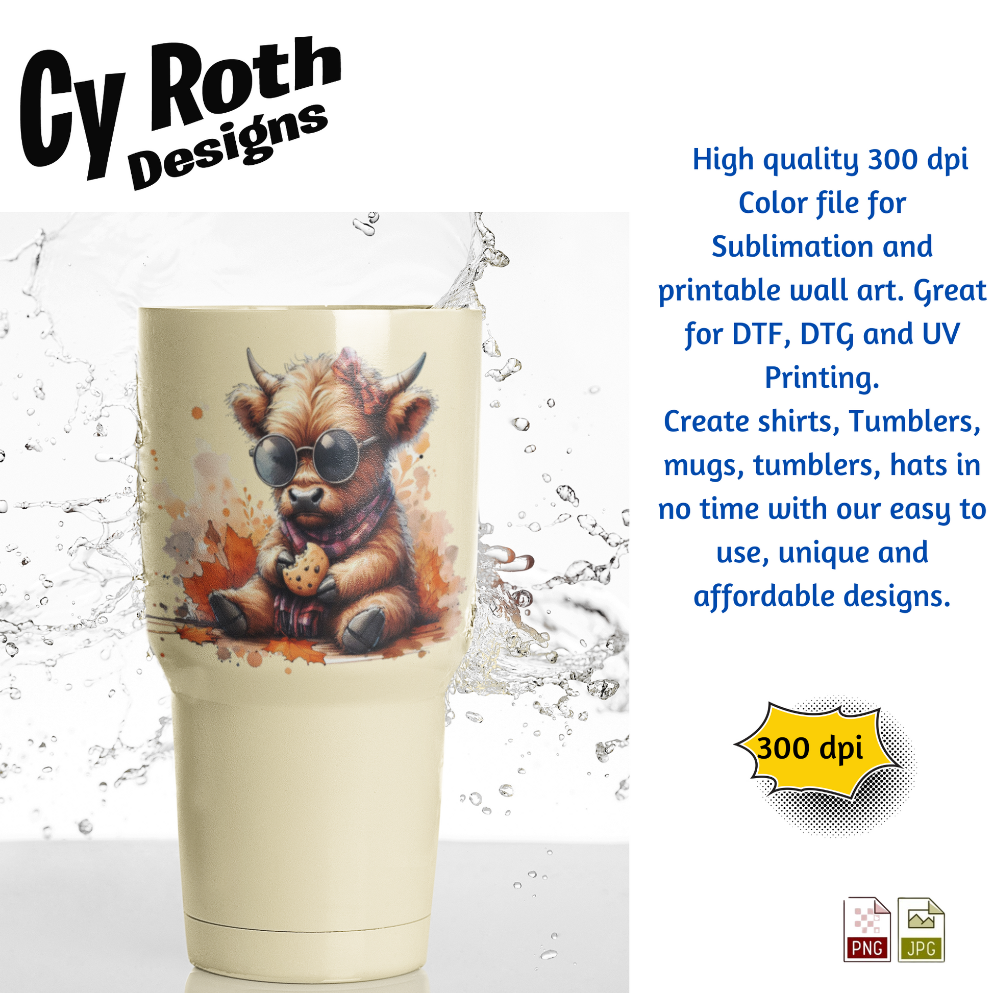 Tumbler with a Baby Highland Cow eating a cookie sublimation design