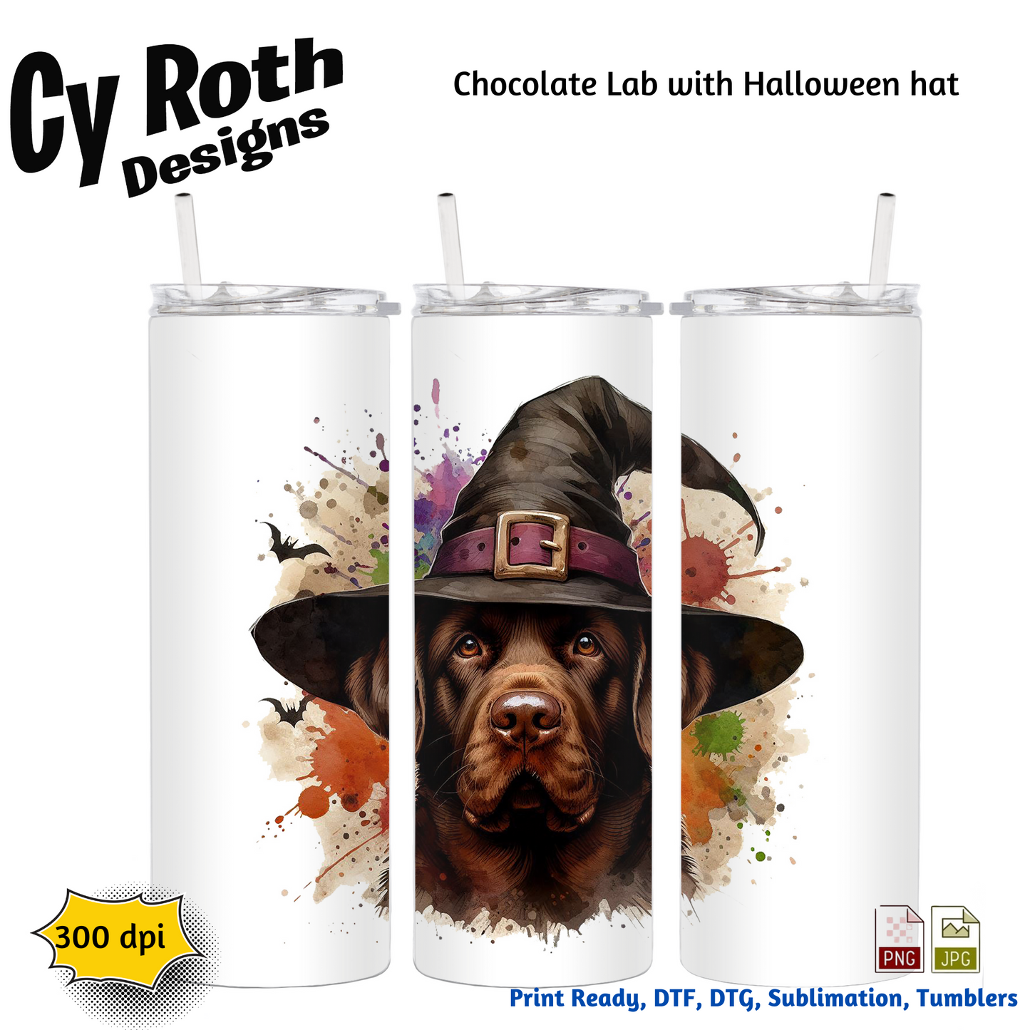 Tumblers with a chocolate lab wearing a Halloween witch hat design, branded 'Cy Roth Designs'.