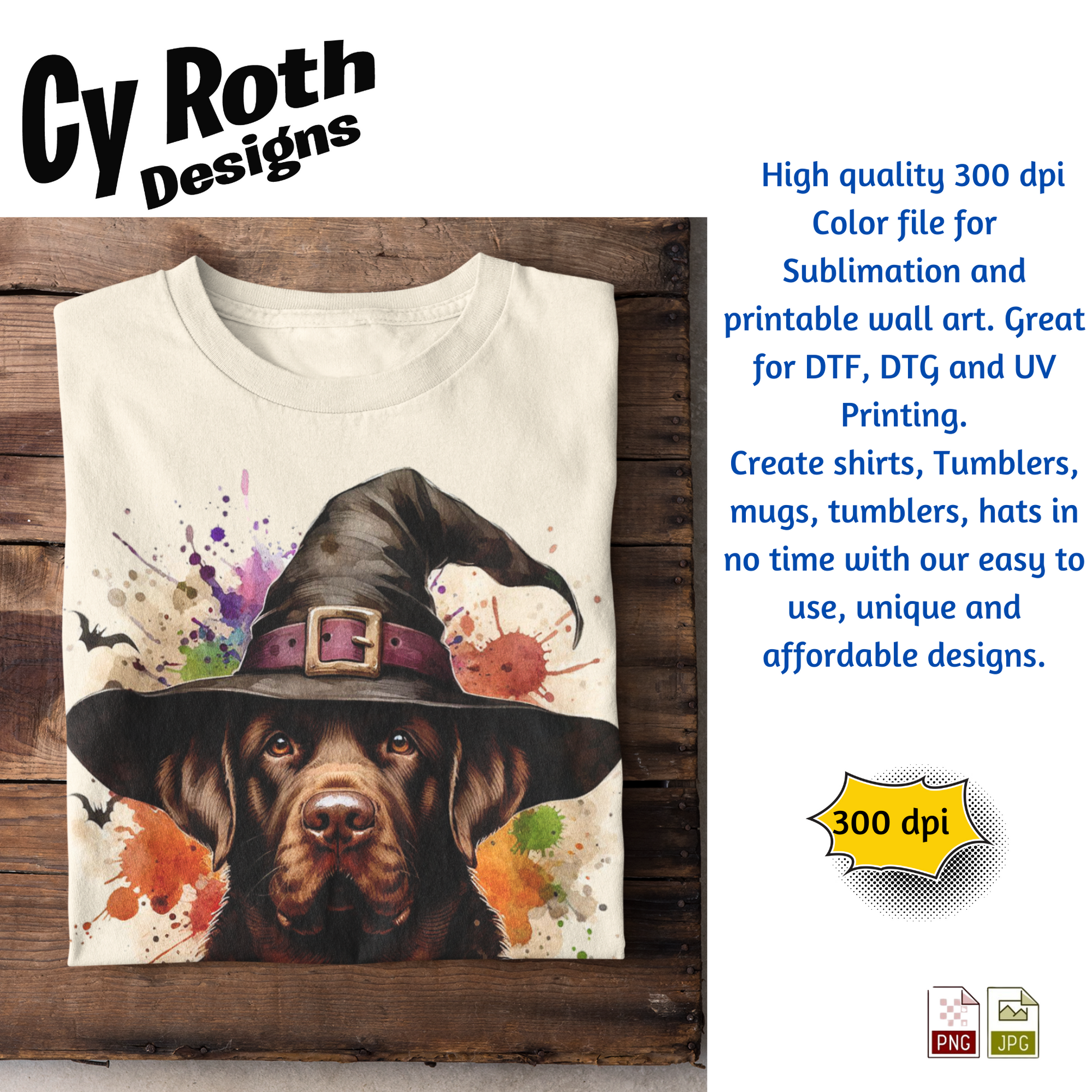 T-shirt with a dog wearing a witch hat design on a wooden surface, featuring Cy Roth Designs branding.