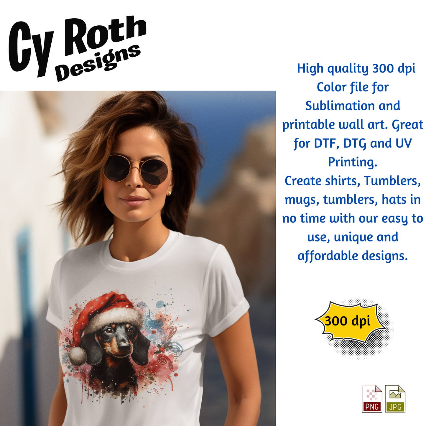 Woman wearing a white t-shirt with a dog wearing a Santa hat design, Cy Roth Designs branding visible.