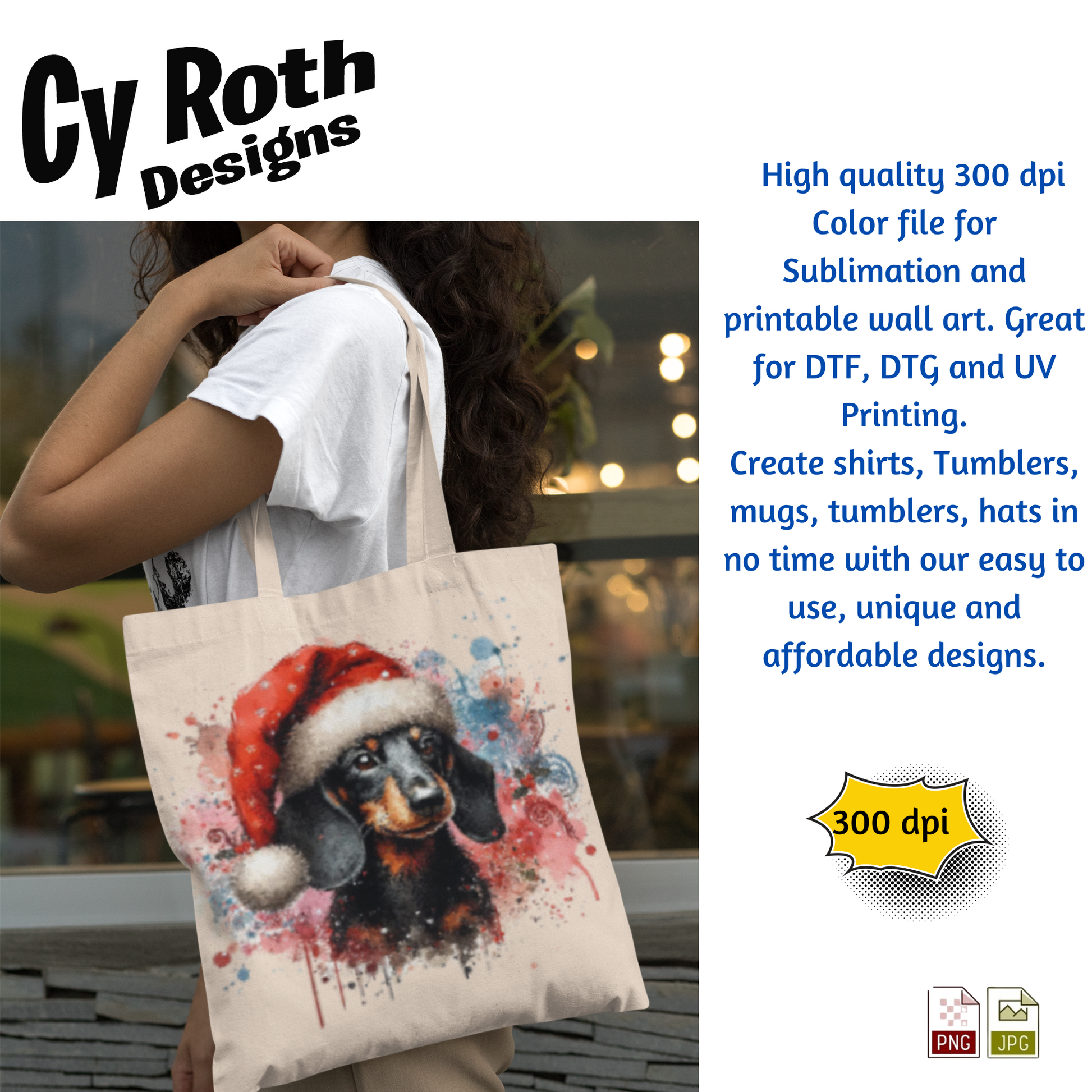Tote bag with a dog wearing a Santa hat design held by a person, with promotional text about Cy Roth Designs on the right.