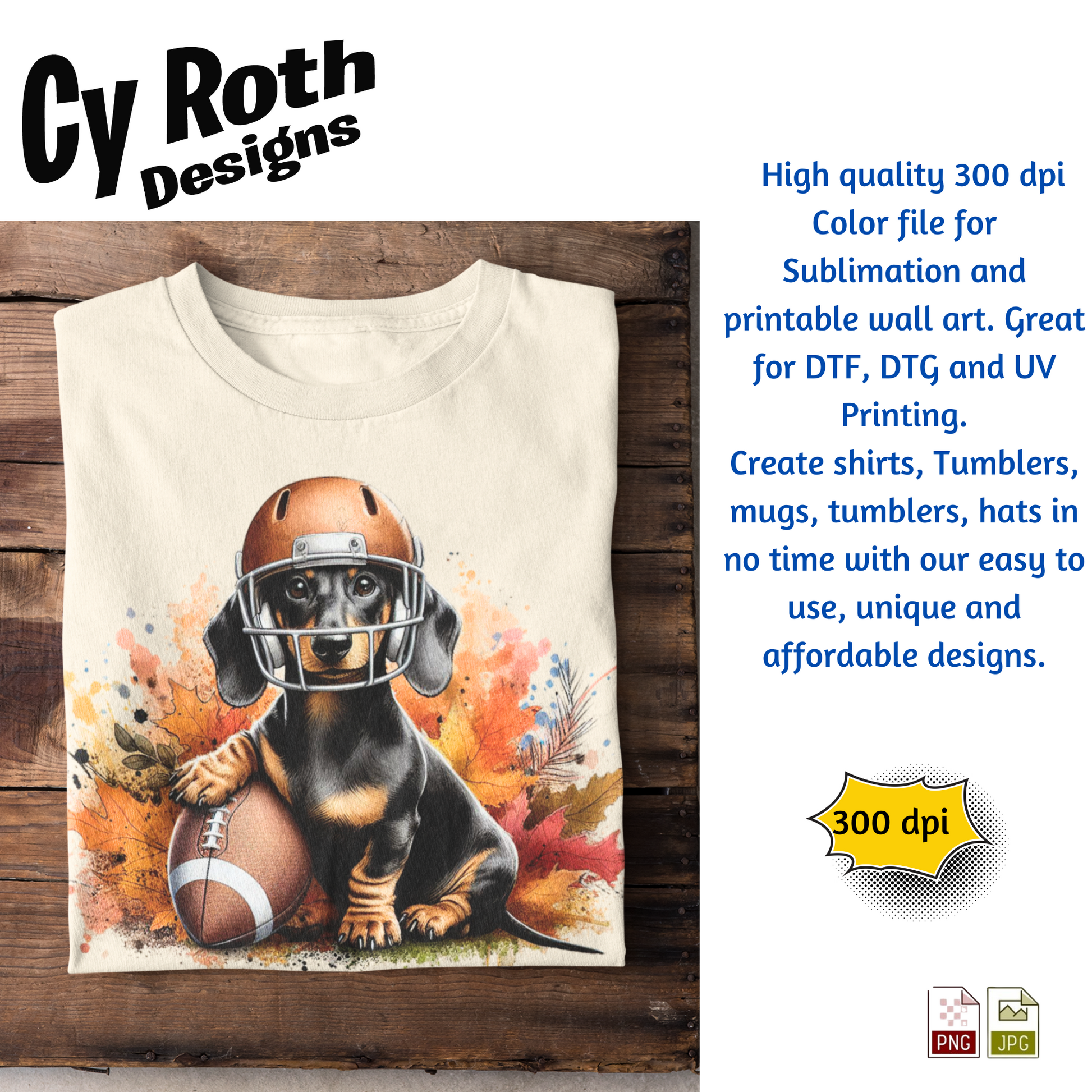 T-shirt with a Dachshund wearing football helmet sublimation design for tumblers, T-Shirts, Wall Art (PNG, SVG Digital Download).