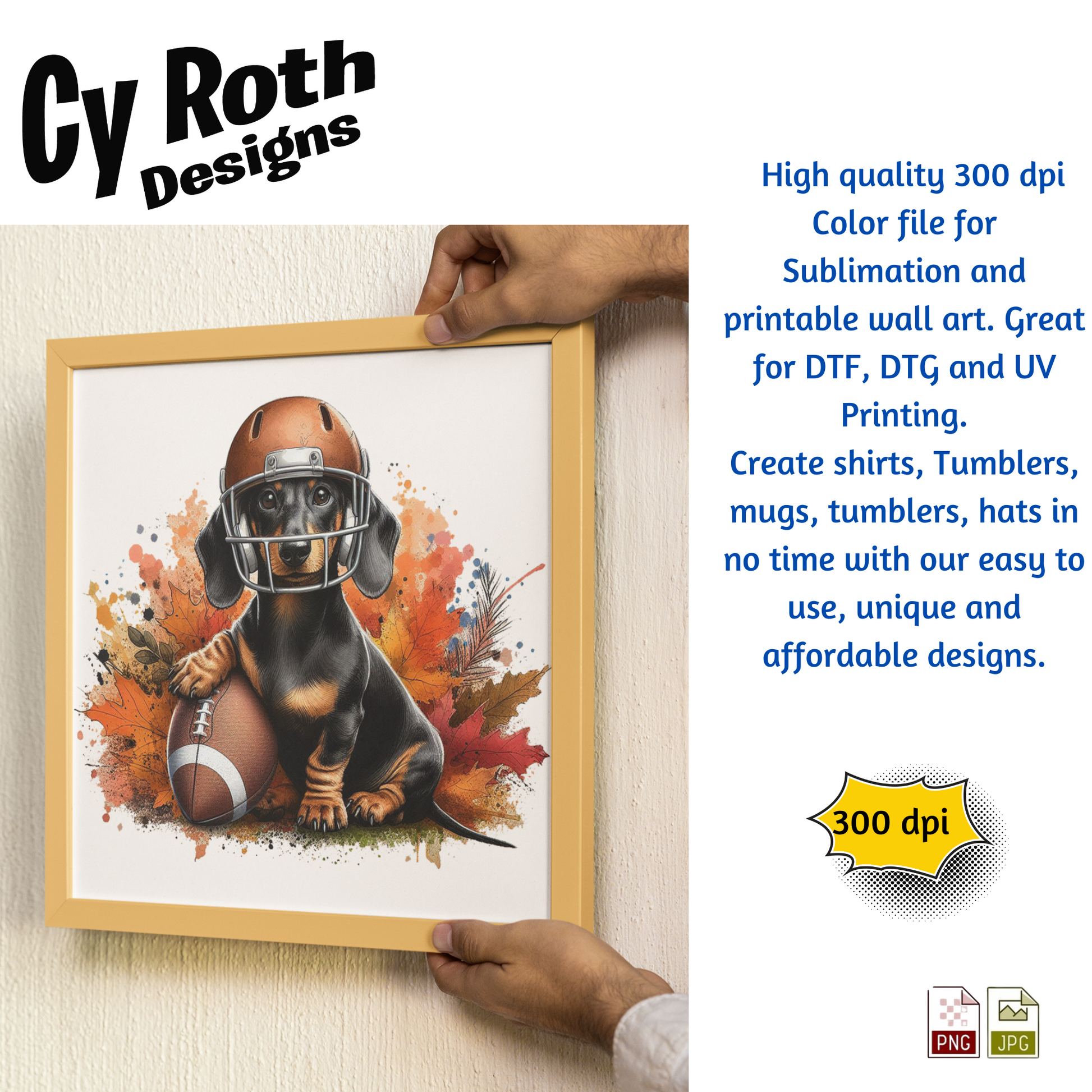Framed picture of a Dachshund wearing football helmet to show this sublimation design for tumblers, T-Shirts, Wall Art (PNG, SVG Digital Download).