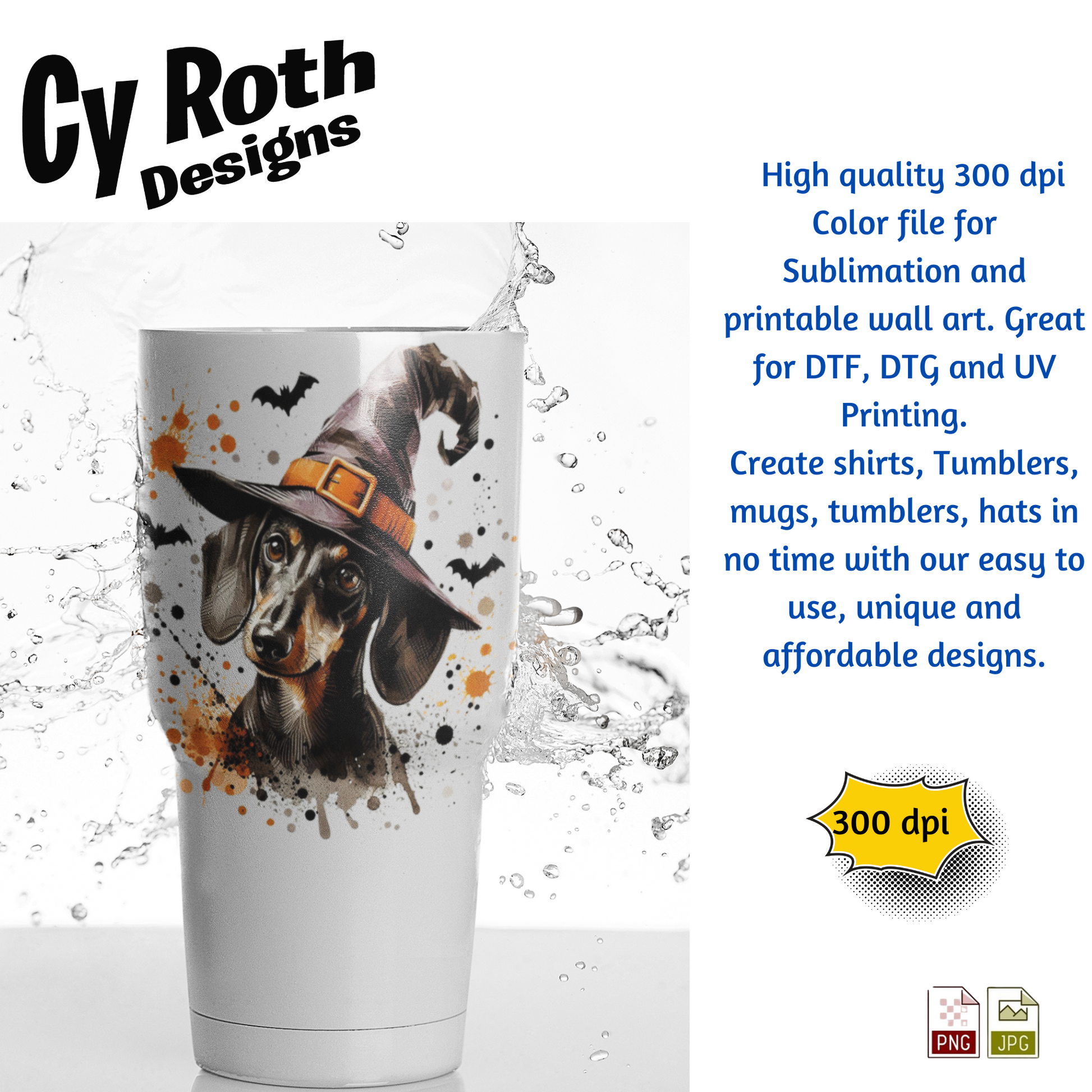 Tumbler with a dog wearing a witch hat design, featuring Cy Roth Designs branding.