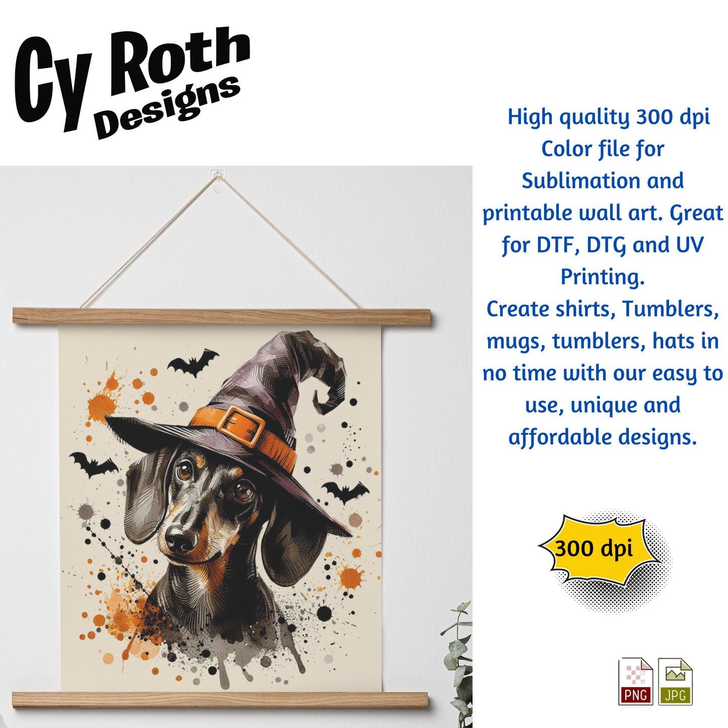 Hanging scroll with a dog wearing a witch hat on a white background, featuring Cy Roth Designs branding.
