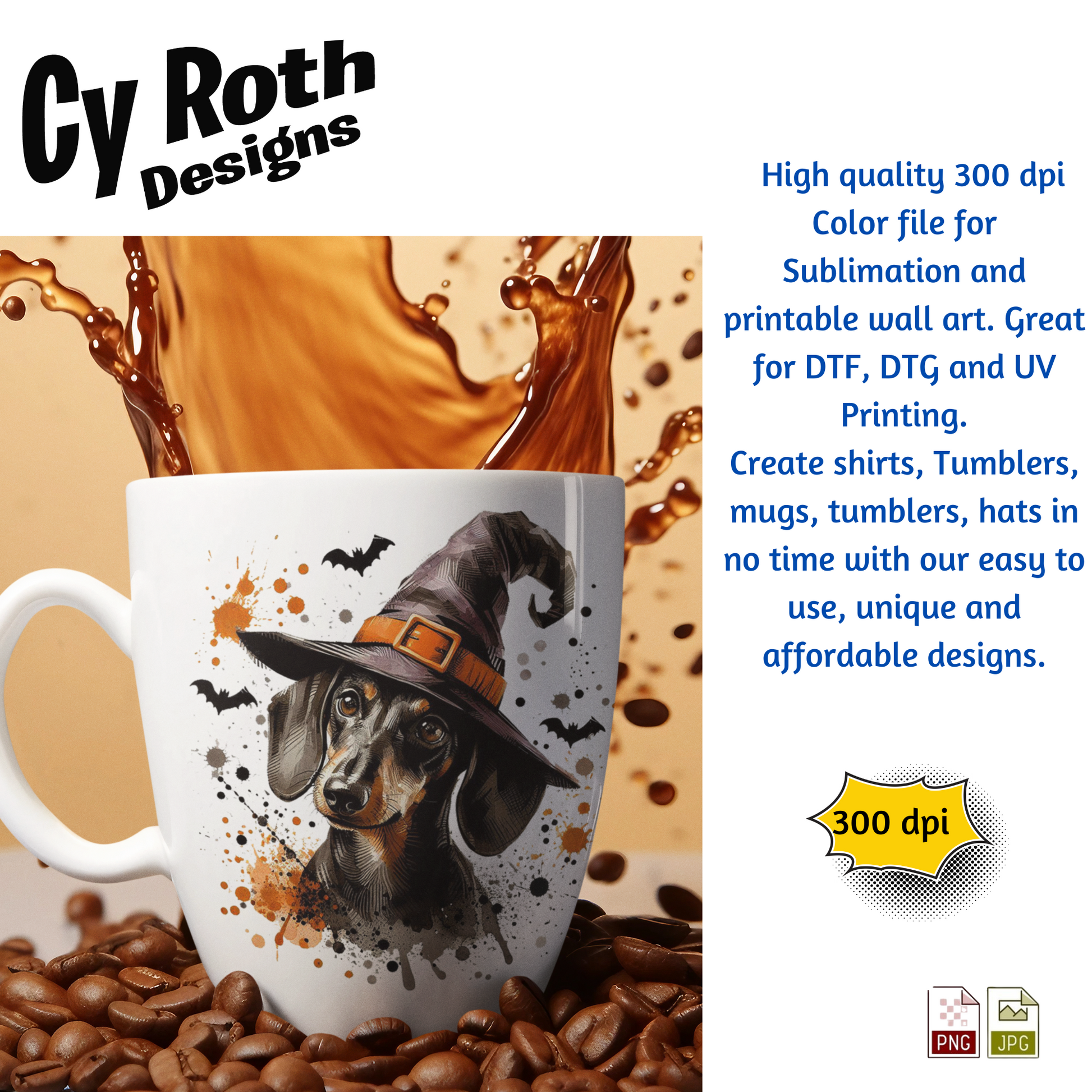 Mug with a dog wearing a witch hat design, surrounded by coffee beans and splashes of coffee, with Cy Roth Designs branding.