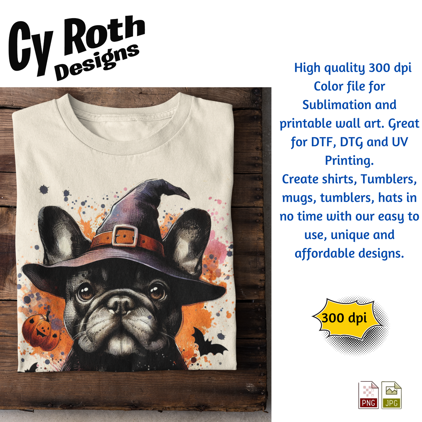 T-shirt with a dog wearing a witch hat design on a wooden surface, featuring Cy Roth Designs branding.