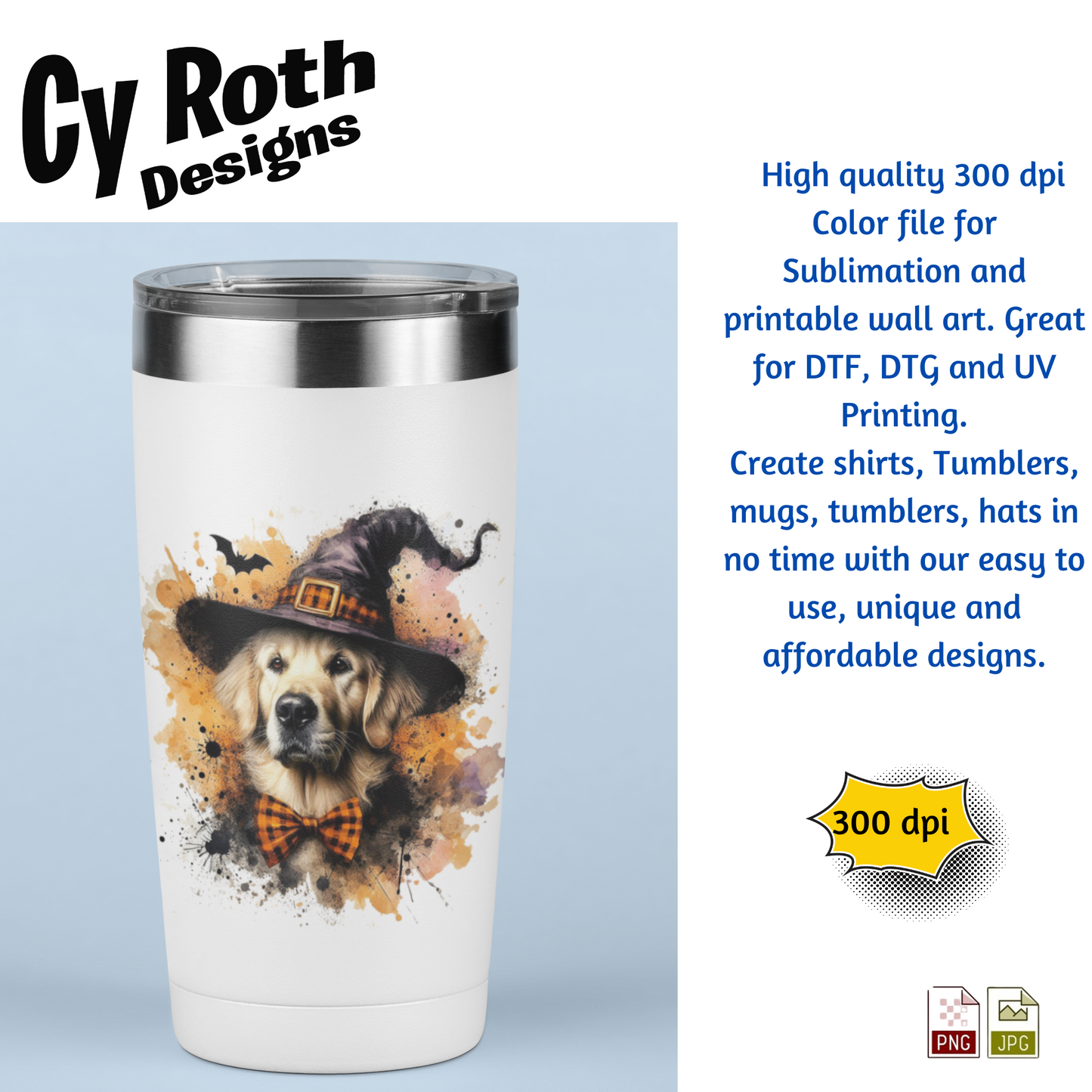 White tumbler with a dog wearing a witch hat and bow tie design, branded 'Cy Roth Designs'.