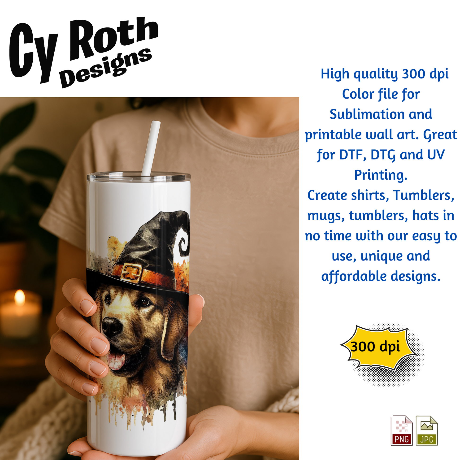 Woman holding tumbler with image of a Golden Retriever wearing a Halloween hat