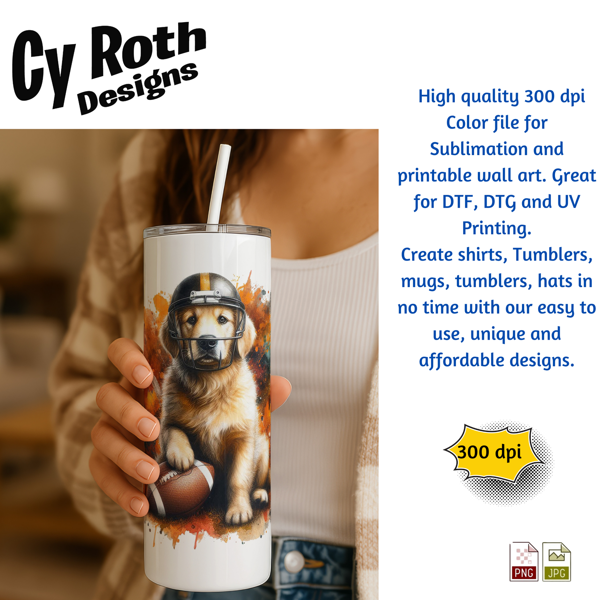 Woman holding a tumbler with an image of a Golden Retriever wearing football helmet sublimation design for tumblers, T-Shirts, Wall Art (PNG, SVG Digital Download).
