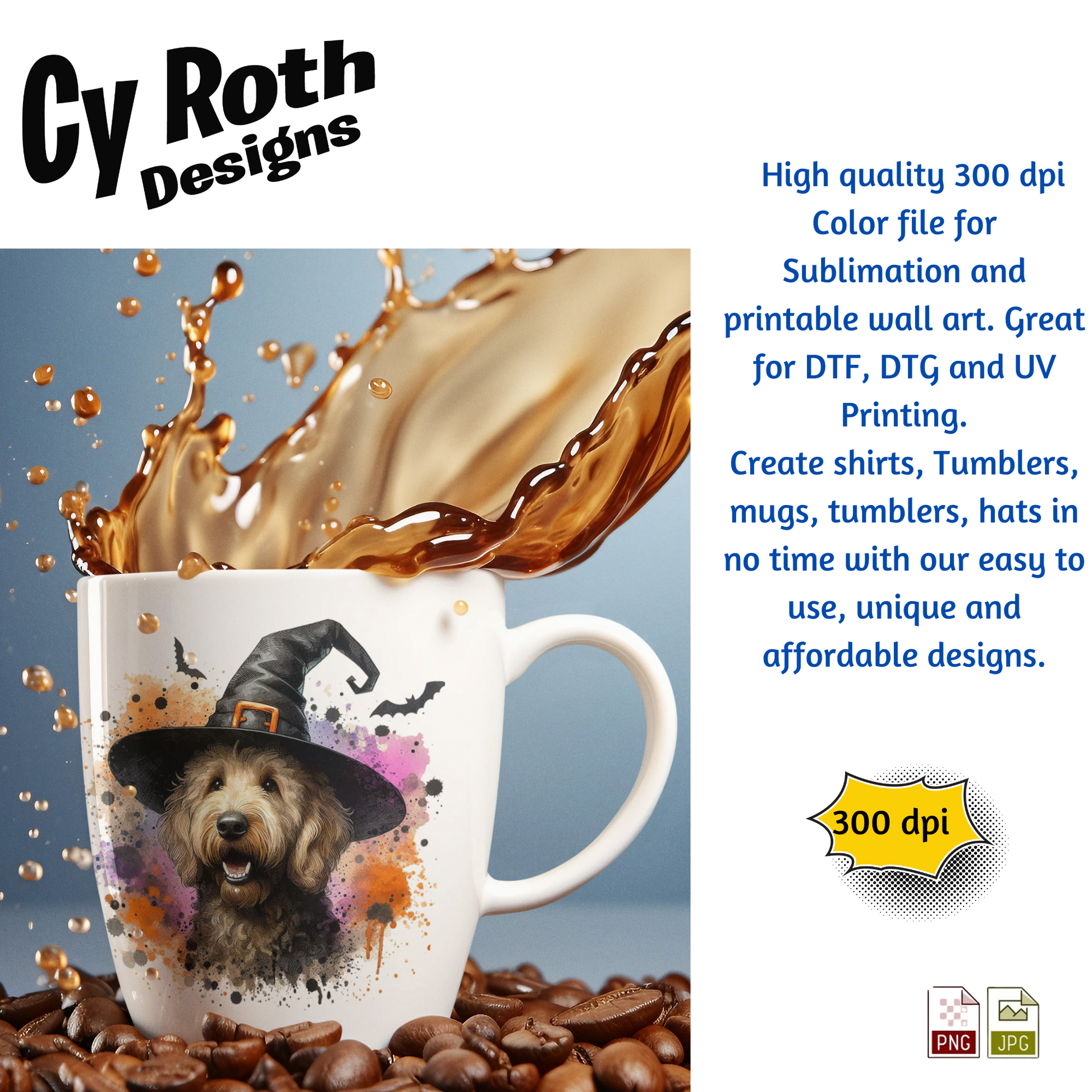 Mug with a dog wearing a witch hat design, surrounded by coffee beans and splashing coffee, with Cy Roth Designs branding.