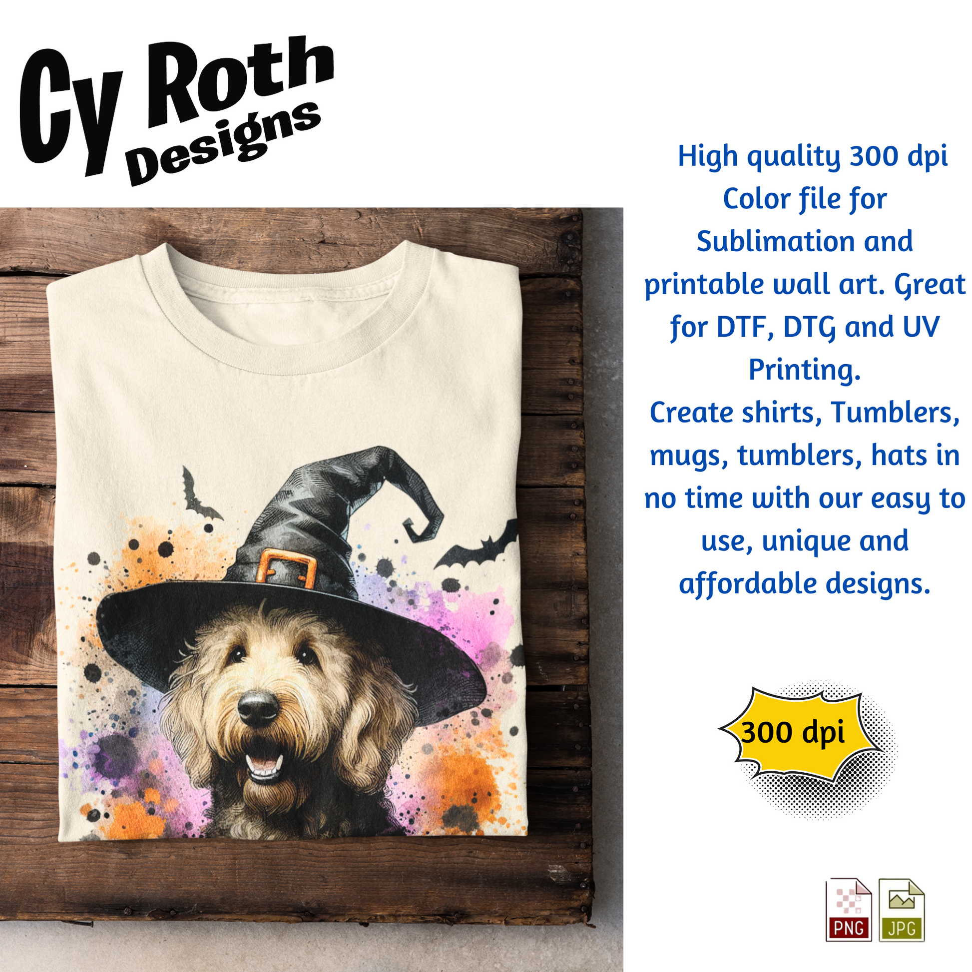 T-shirt with a dog wearing a witch hat design on a wooden surface, featuring Cy Roth Designs branding.