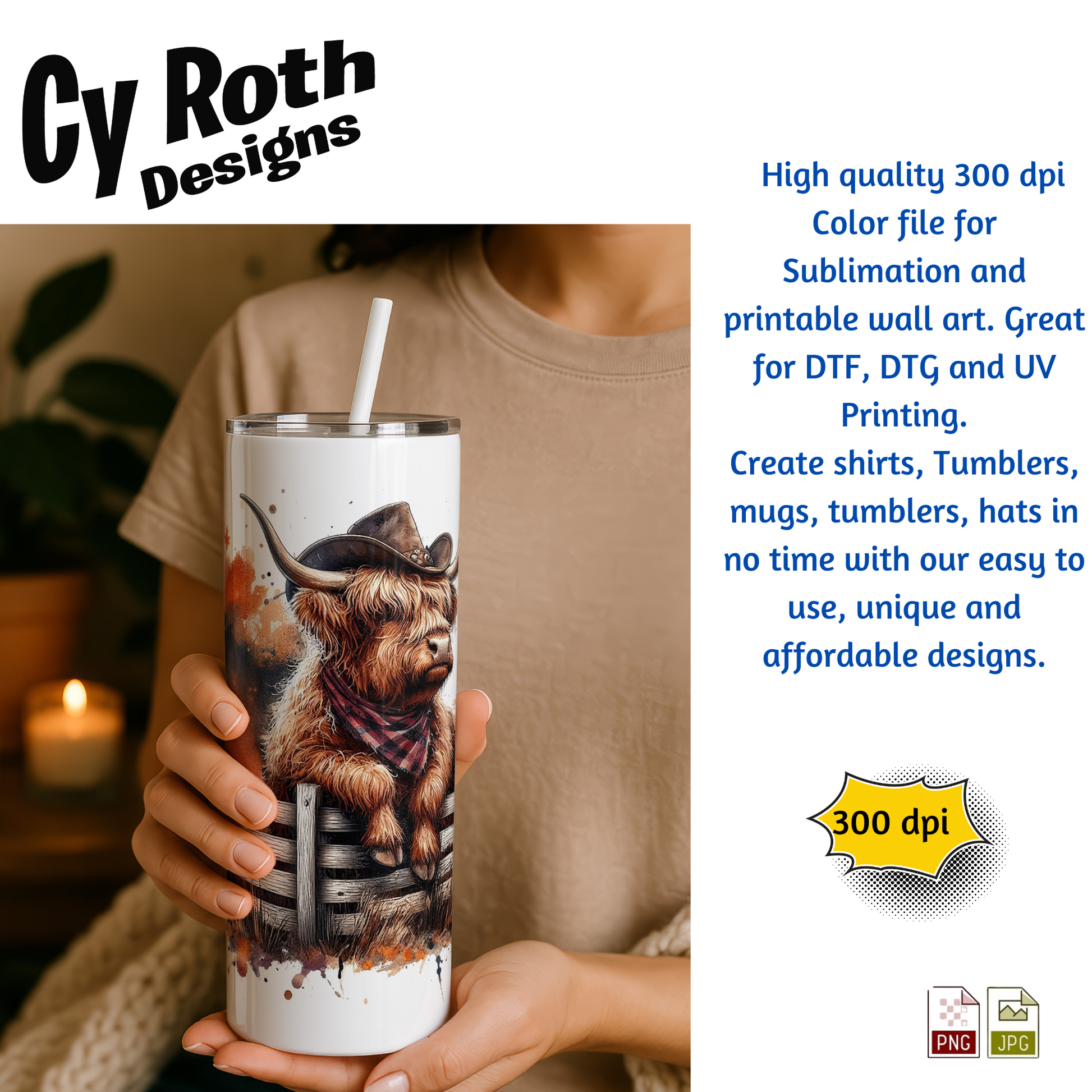 Person holding a tumbler with a design of a Highland cow wearing a cowboy hat.