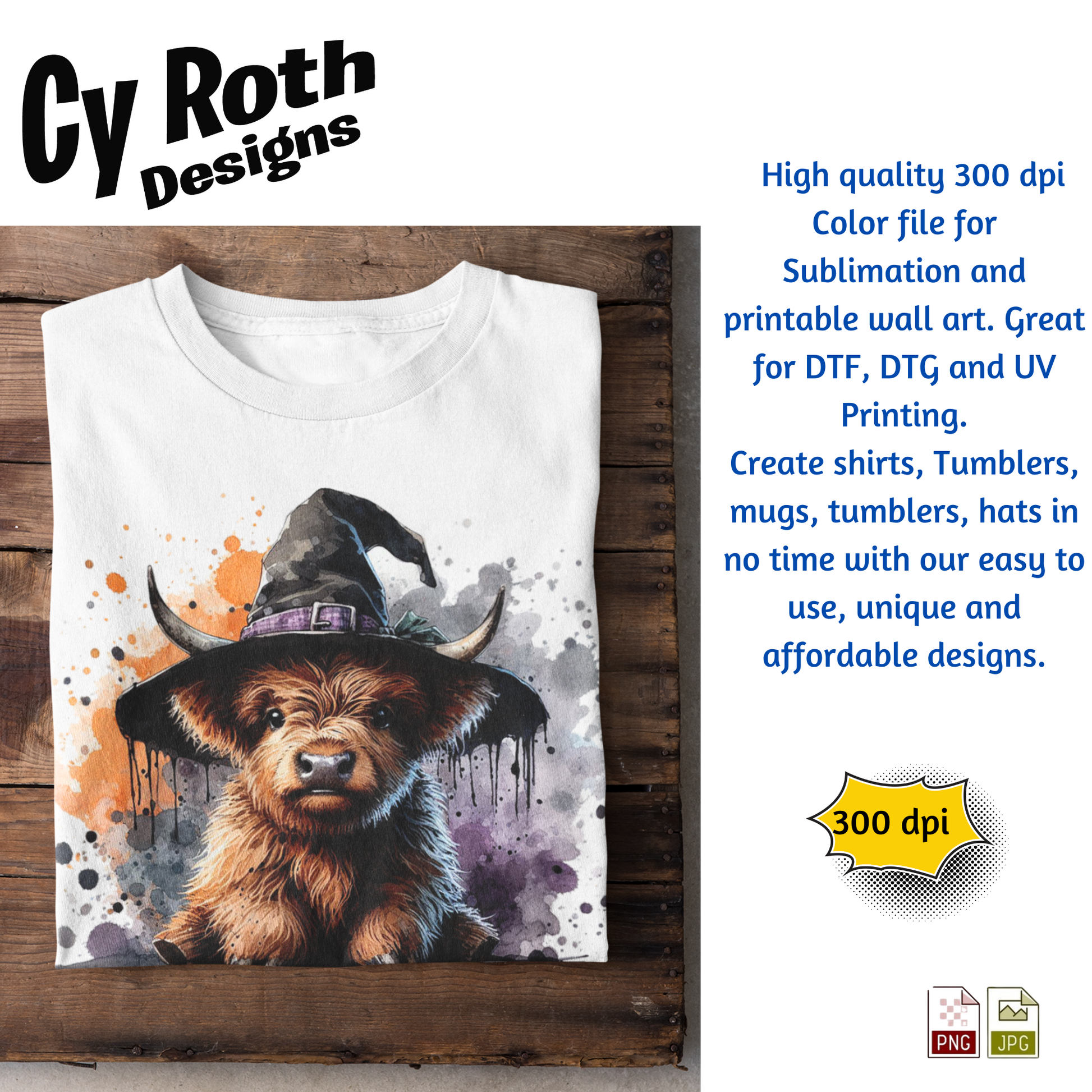 White t-shirt with a printed design of a cow wearing a witch hat on a wooden surface, with text about Cy Roth Designs and product details.